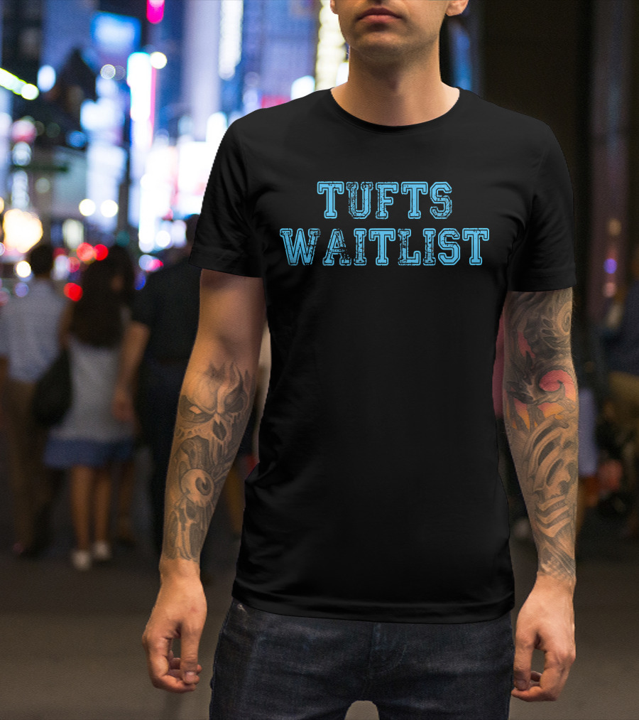 Tufts Waitlist Distressed Collegiate T-Shirt