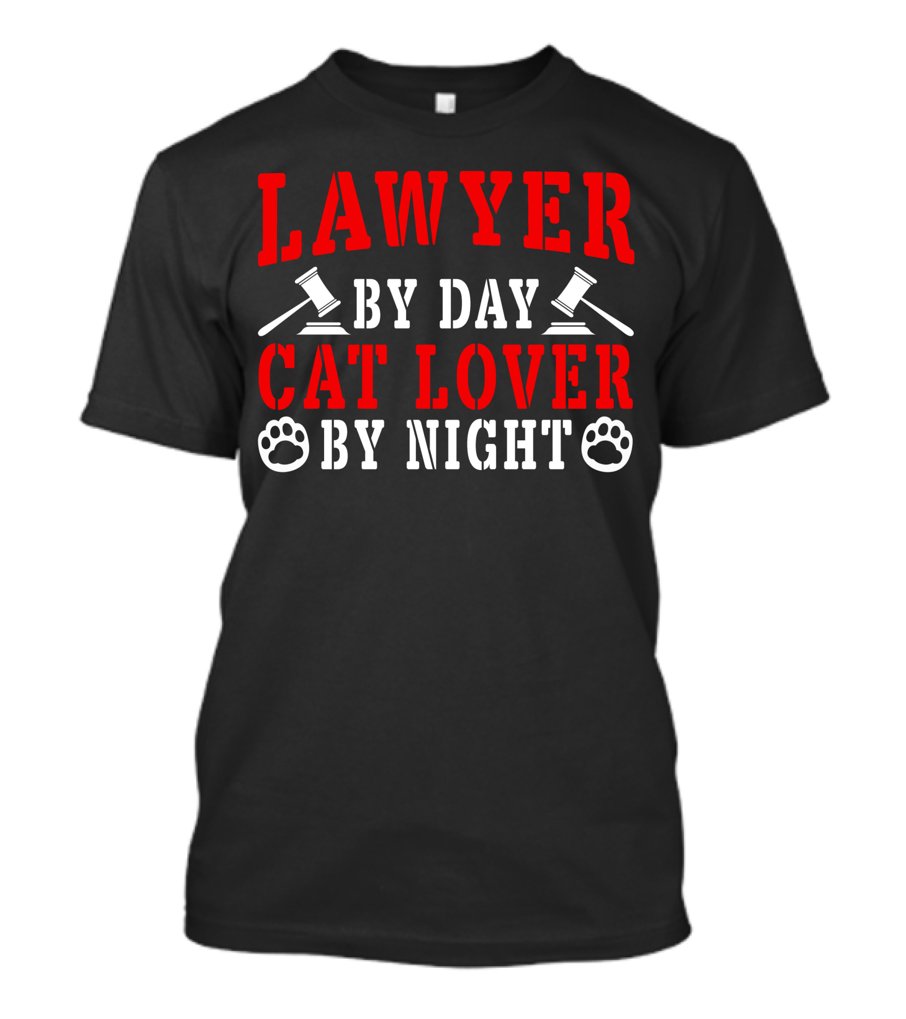 Lawyer By Day Cat Lover By Night Paw Print Gavel T-Shirt