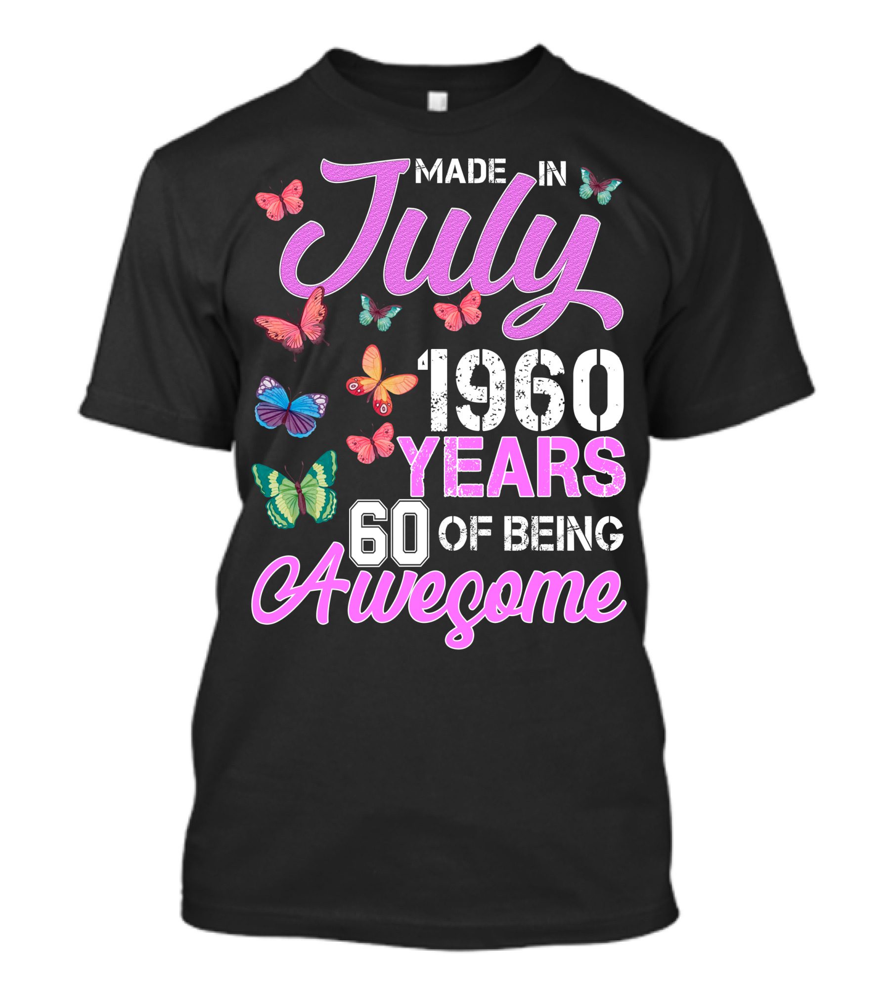 Made In July 1960 Years 60 Of Being Awesome Butterflies Retro Vintage T-Shirt