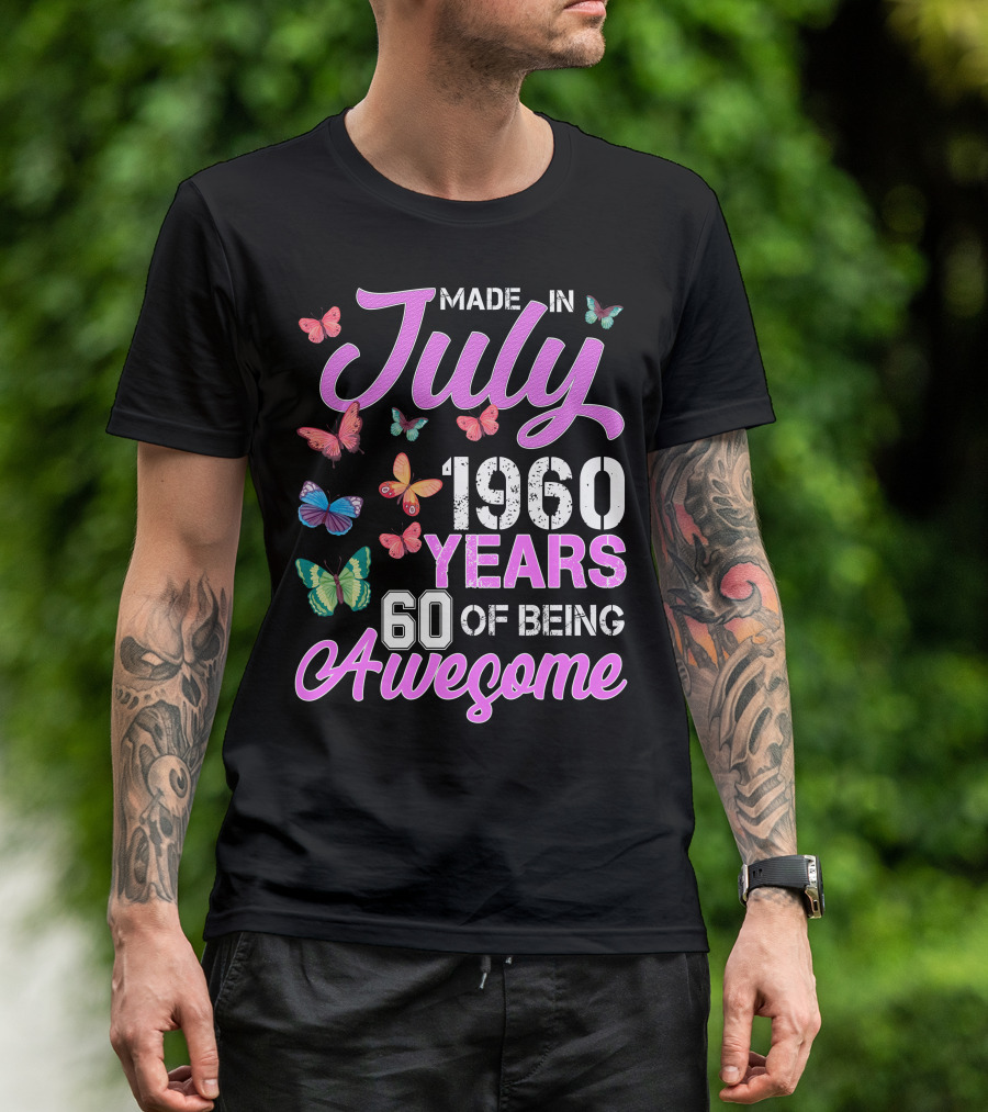 Made In July 1960 Years 60 Of Being Awesome Butterflies Retro Vintage T-Shirt