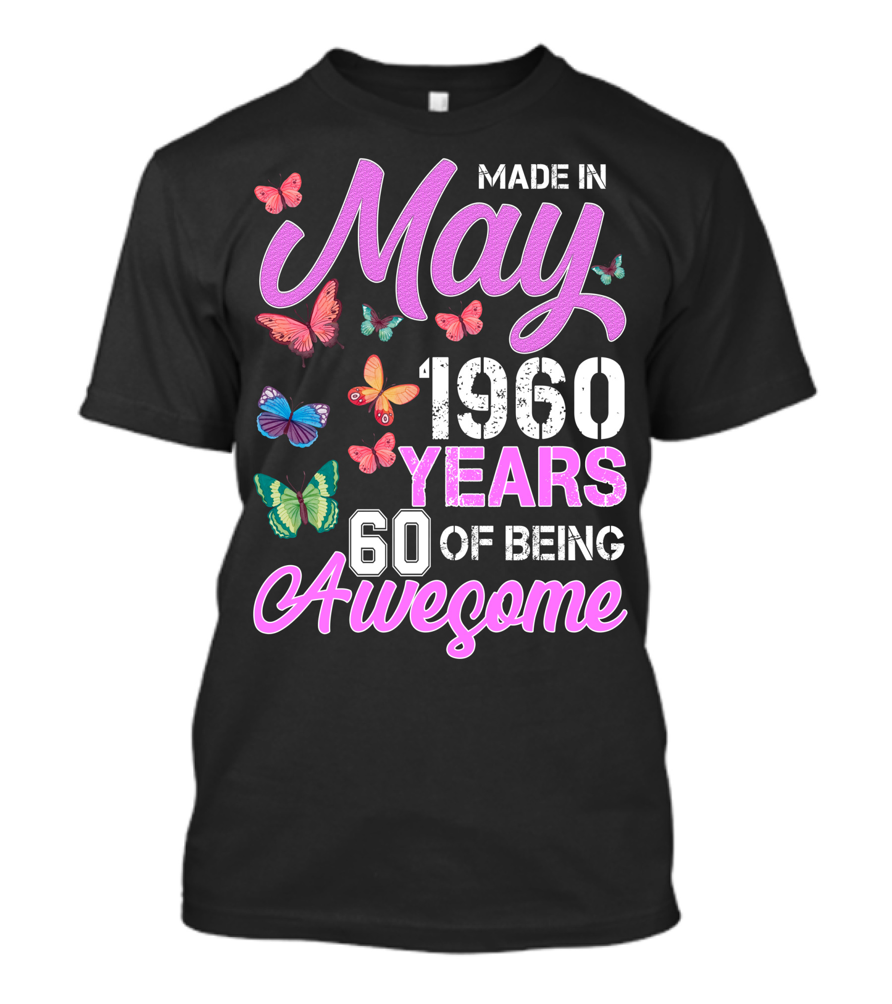 Made In May 1960 Years 60 Of Being Awesome Butterflies T-Shirt