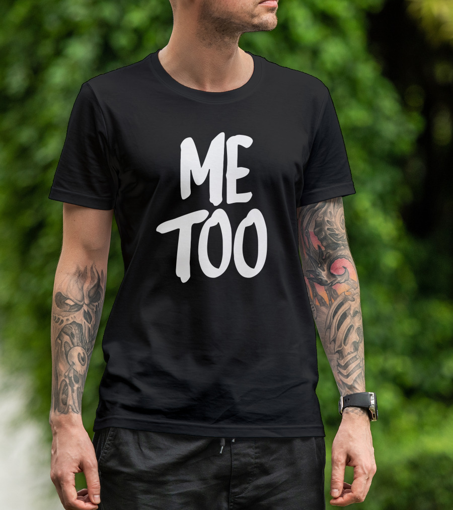 Me Too Movement Solidarity T-Shirt