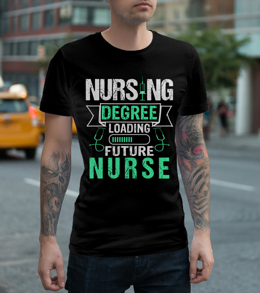 Nursing Loading Future Nurse Degree For Dark T-Shirt