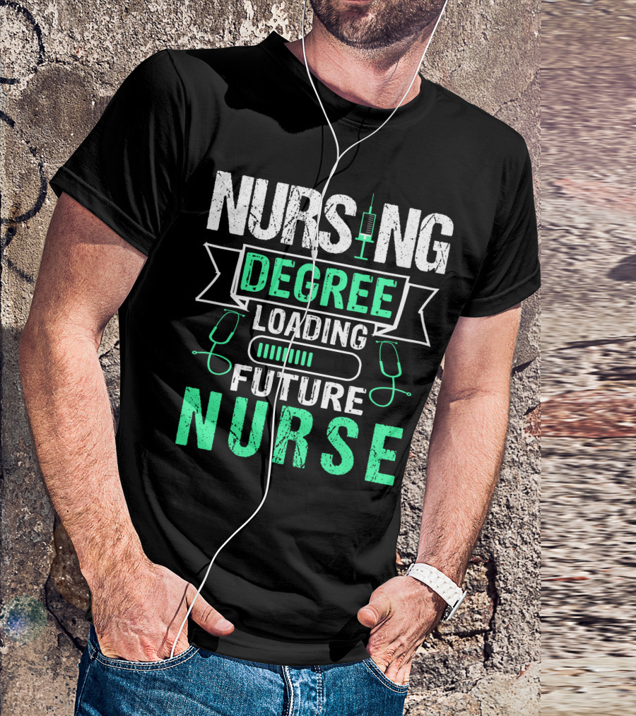 Nursing Loading Future Nurse Degree For Dark T-Shirt