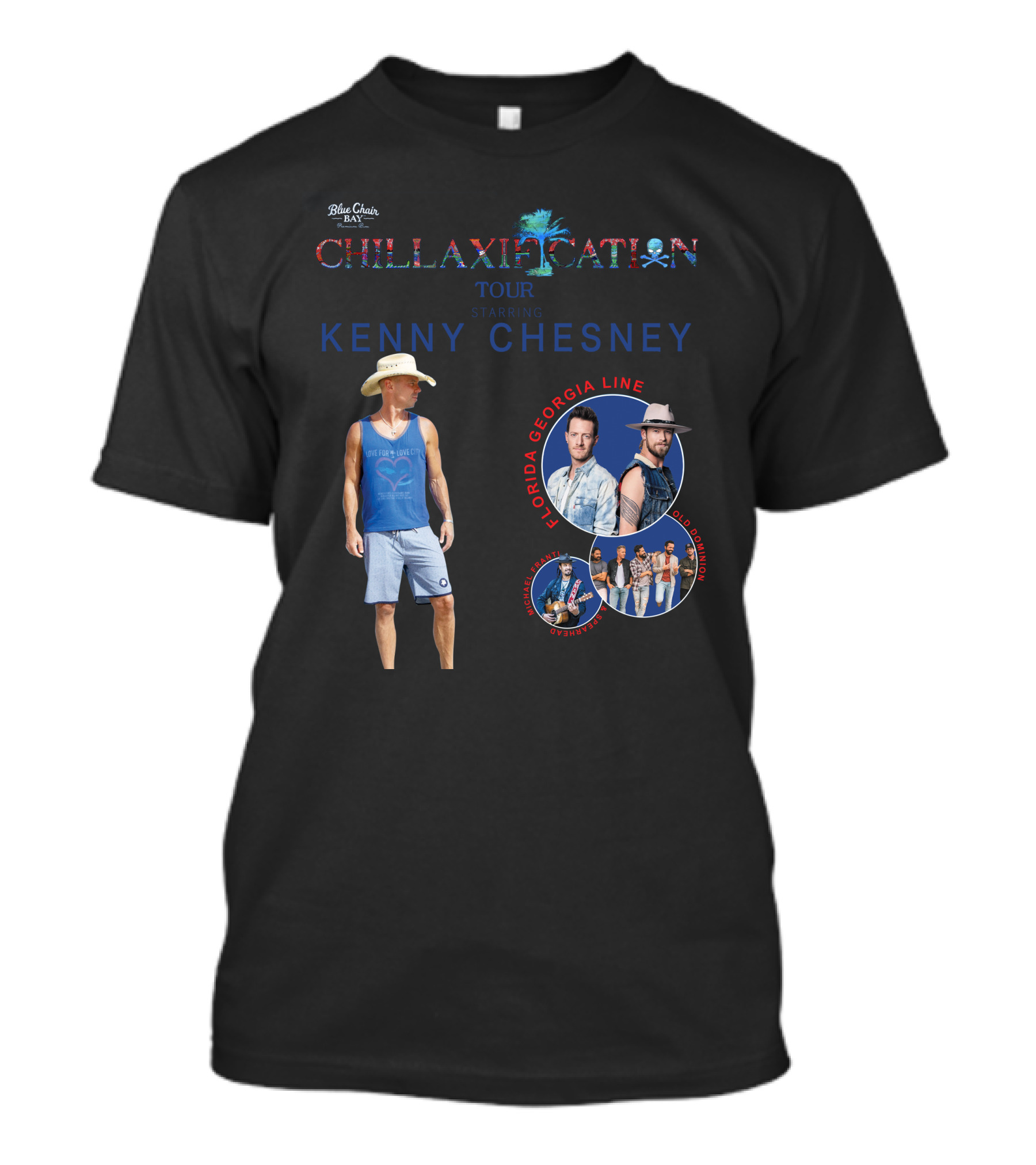 Chillaxification Tour Starring Kenny Chesney And Florida Georgia Line With Old Dominion Blue Chair Bay T-Shirt