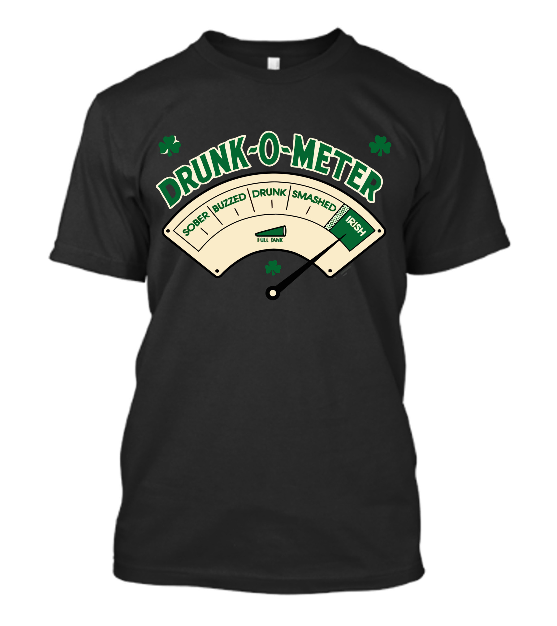 DRUNK-O-METER Full Tank Sober Buzzed Drunk Smashed Irish T-Shirt
