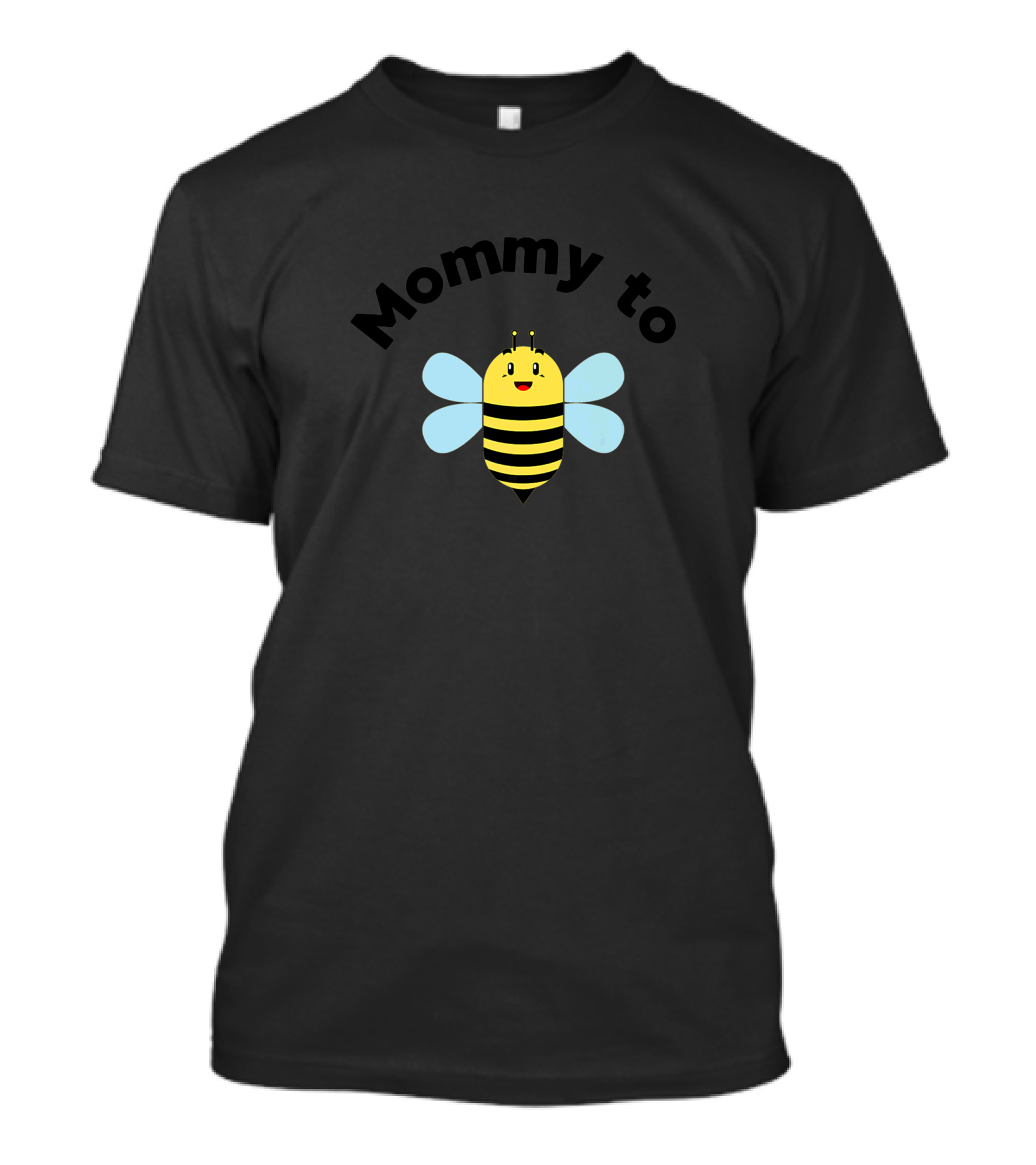 Mommy To Bee Funny Pregnant Mom T-Shirt