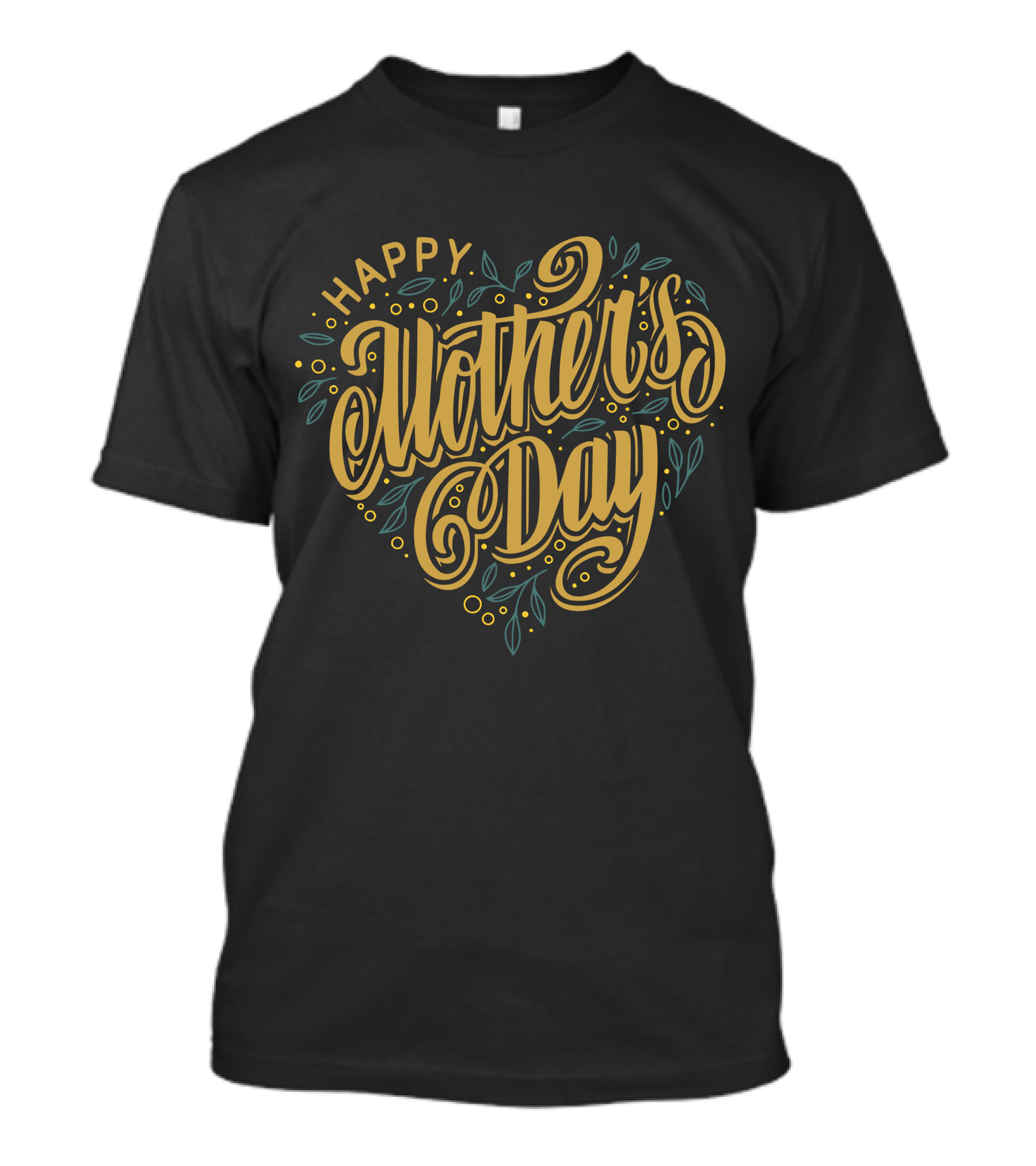 Happy Mother's Day Gold Heart T-Shirt