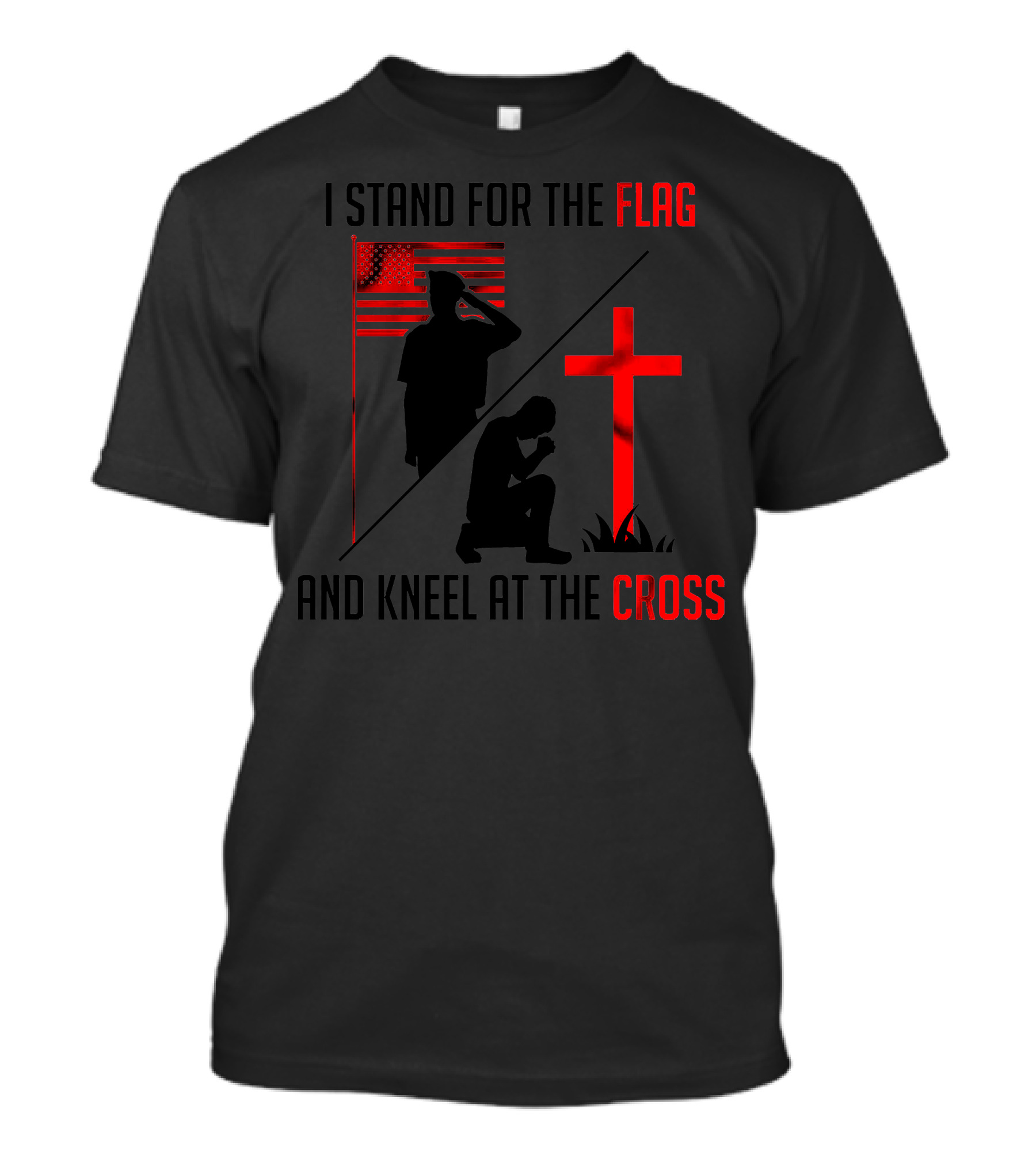 I Stand For The Flag Silhouette And Kneel At The Cross T-Shirt