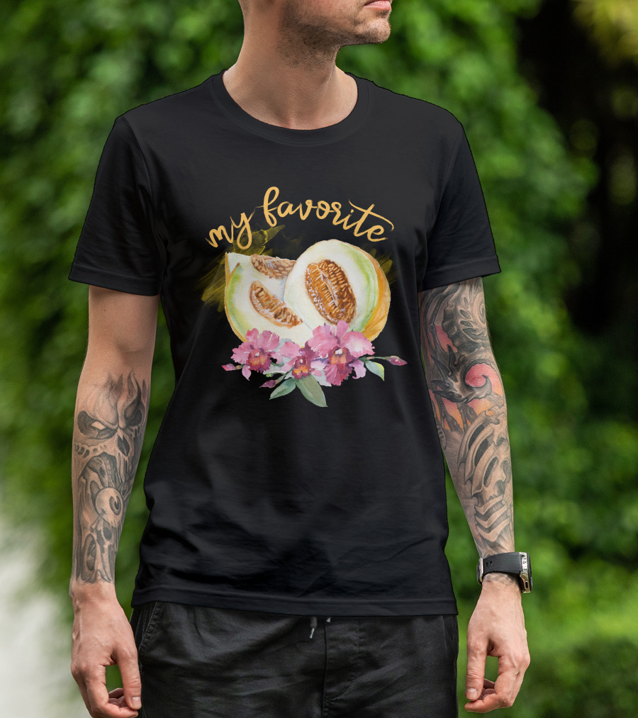 My Favorite Melon With Floral Arrangement T-Shirt