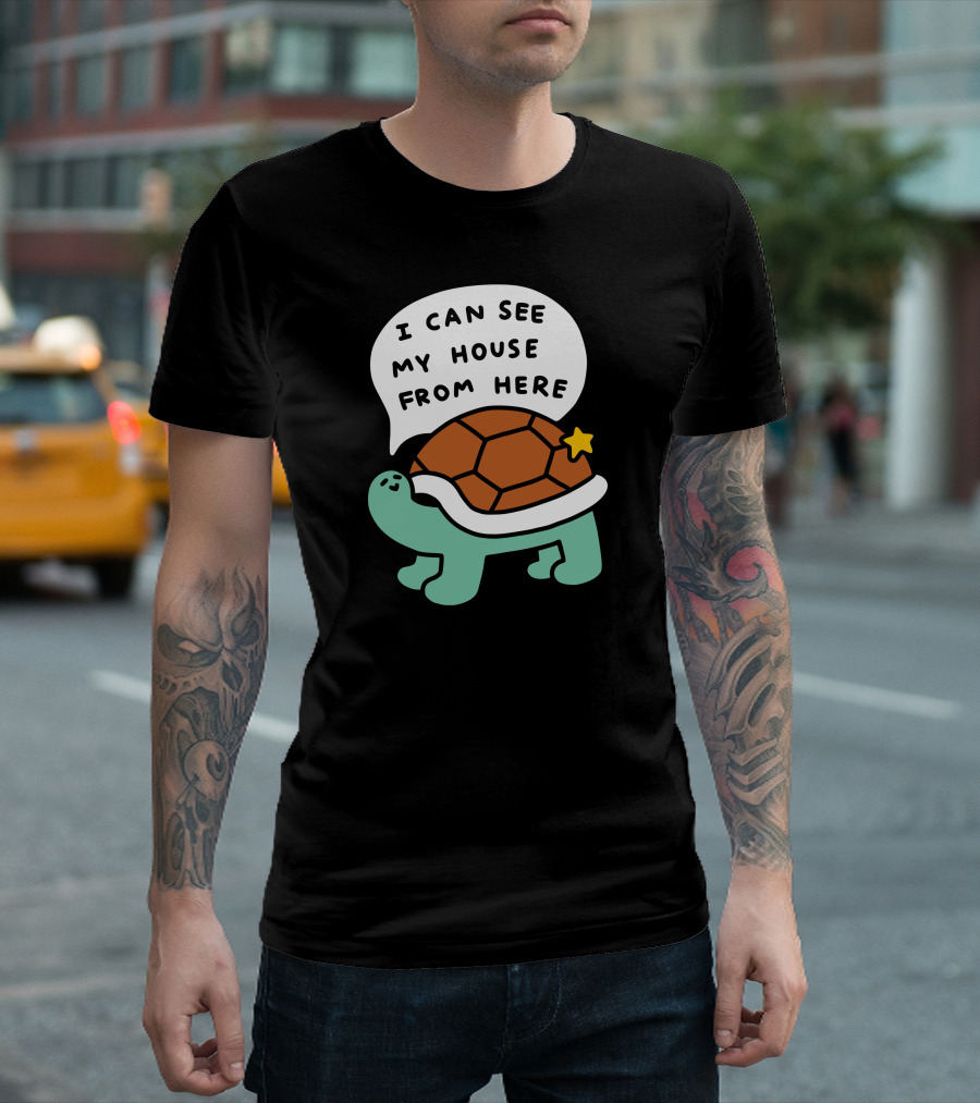 I Can See My House From Here Turtle T-Shirt