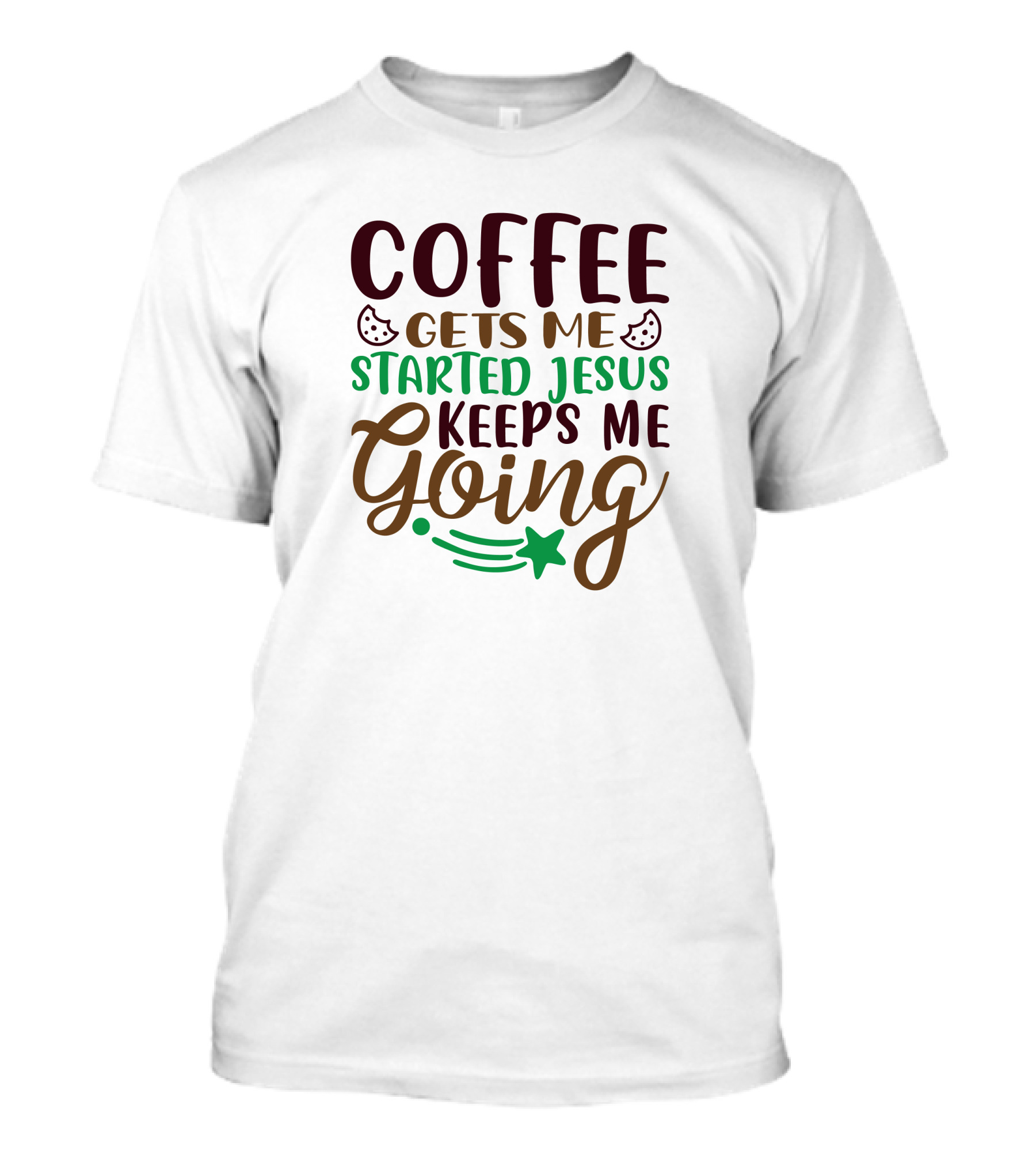 Coffee Gets Me Started Jesus Keeps Me Going Christmas Star And Holly T-Shirt