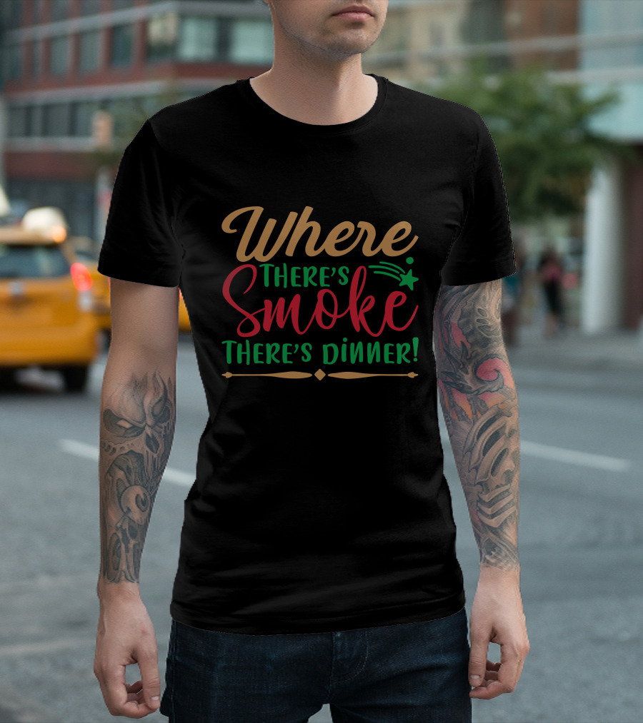 Where There's Smoke There's Dinner Christmas Stars T-Shirt
