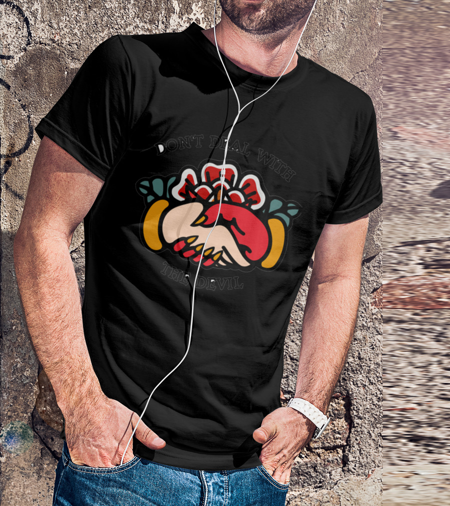 Don't Deal With The Devil Handshake T-Shirt