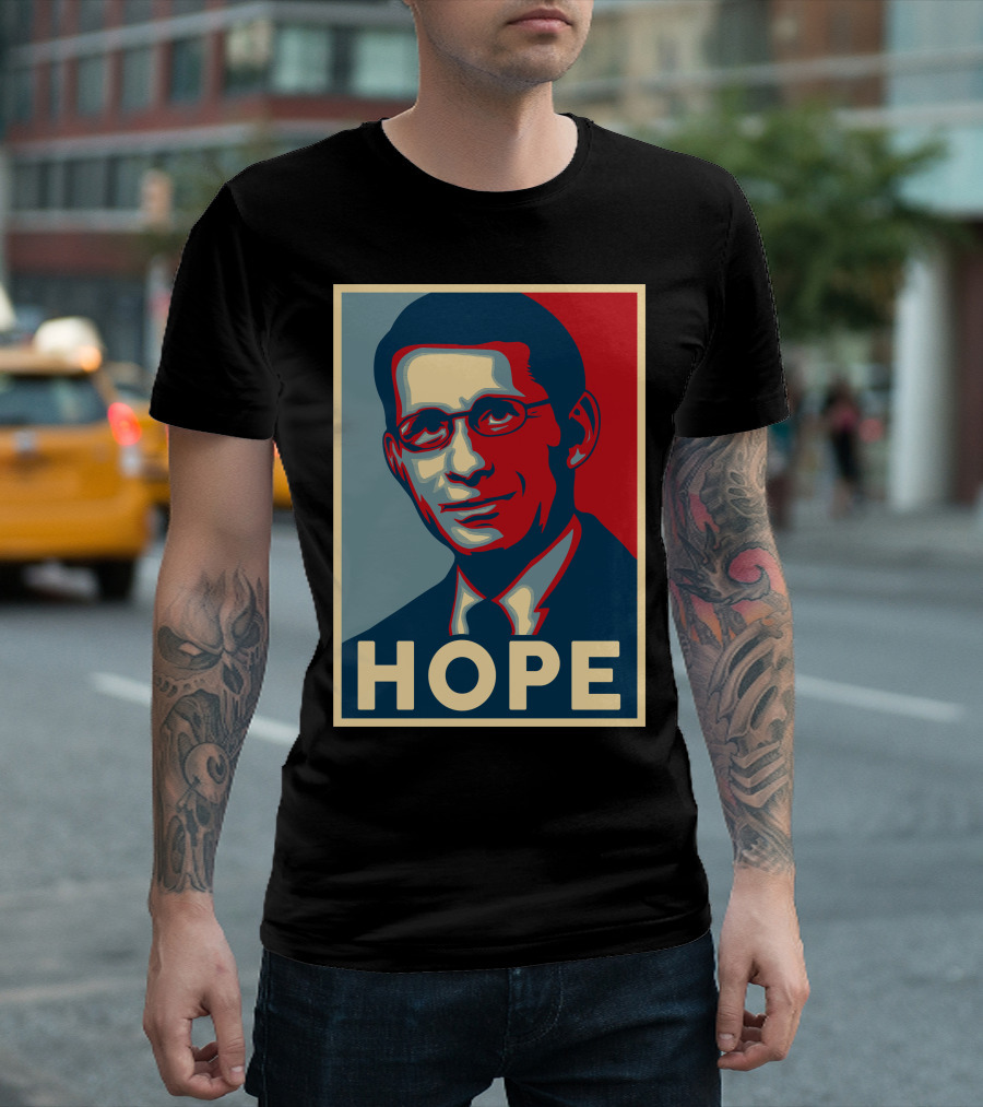 Hope Dr Fauci Obama T-Shirt