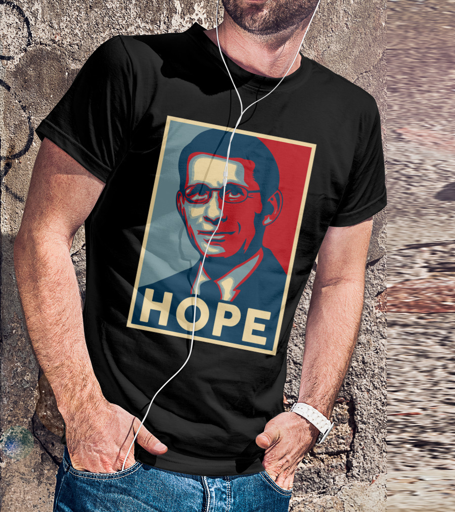 Hope Dr Fauci Obama T-Shirt