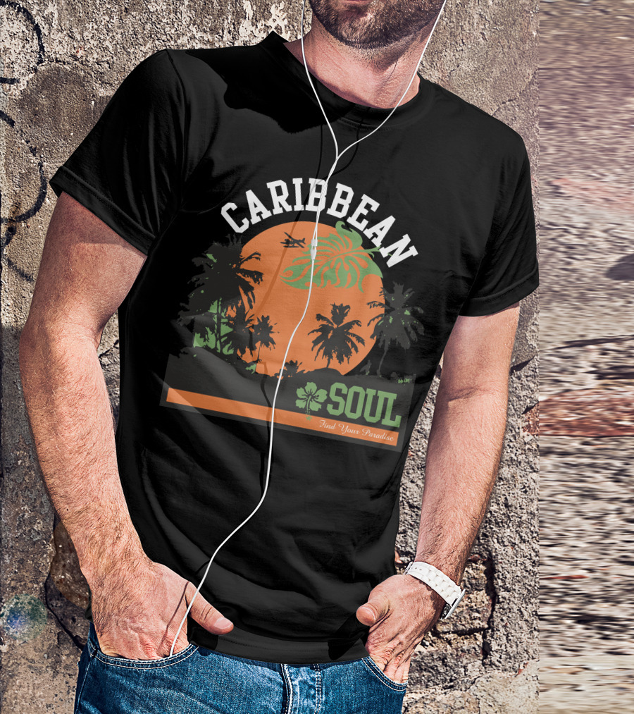 Caribbean Soul Find Your Paradise T-Shirt