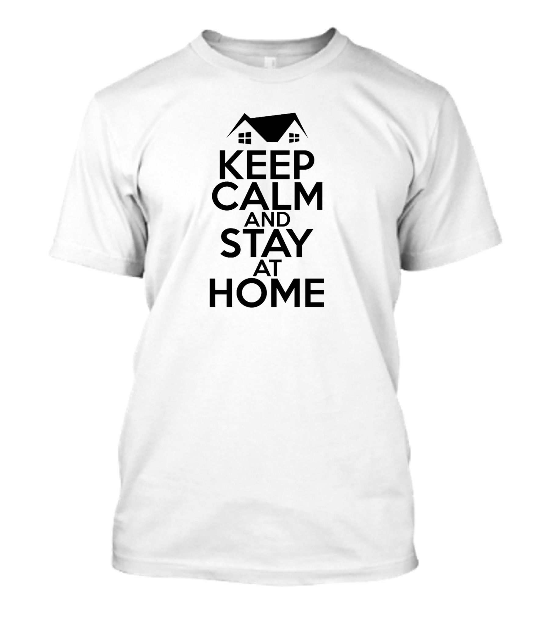 Keep Calm And Stay At Home With House T-Shirt