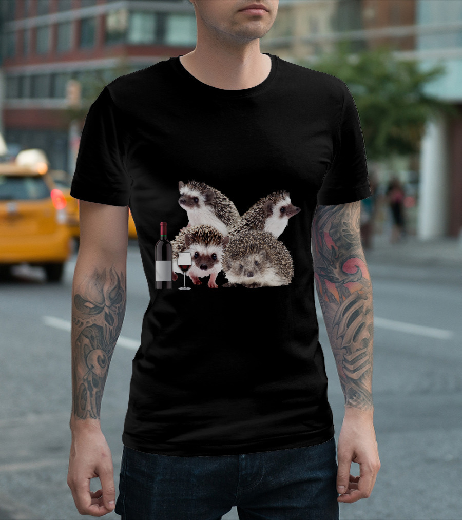 A Woman Cannot Survive on Wine Alone She Also Needs Hedgehogs with Wine Bottle and Glass T-Shirt