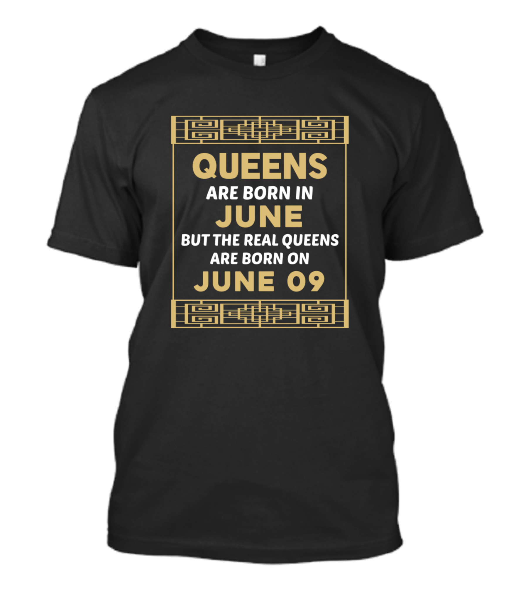 Queens Are Born In June But The Real Queens Are Born On June 09 Vintage Birthday T-Shirt