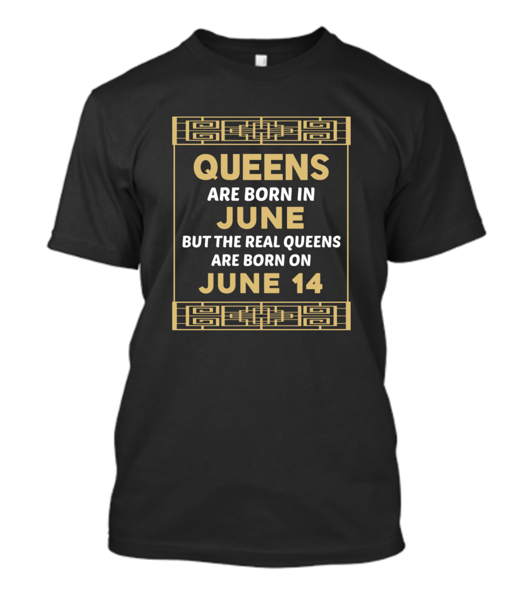 Queens Are Born In June But The Real Queens Are Born On June 14 Birthday Vintage 14th T-Shirt
