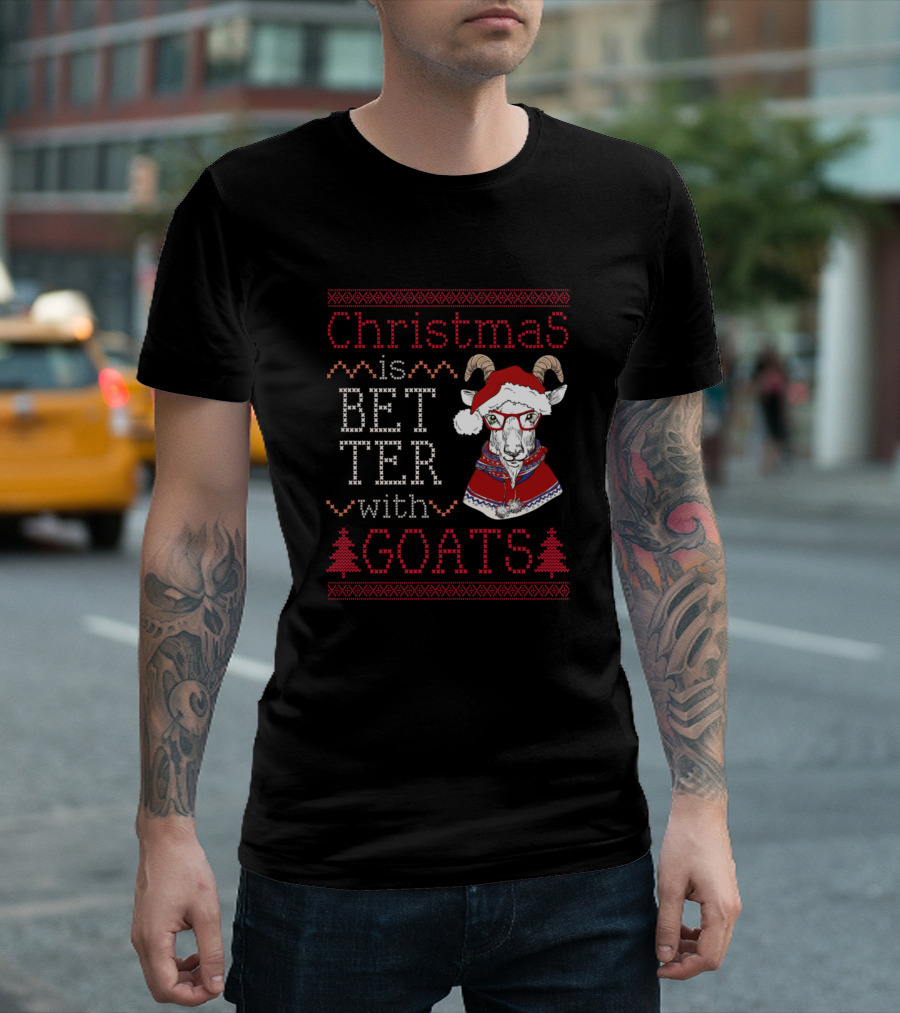 Christmas Is Better With Goats Santa Hat Ugly Christmas T-Shirt