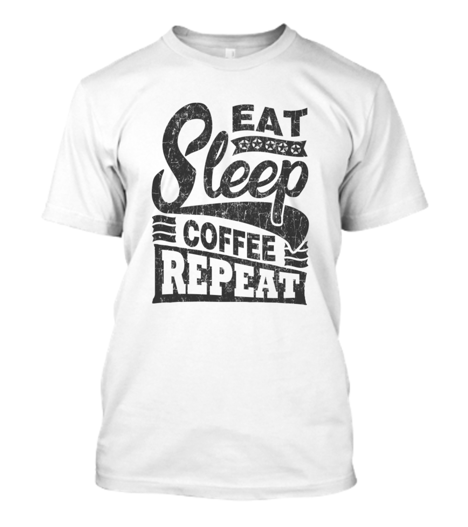 Eat Sleep Coffee Repeat Vintage T-Shirt