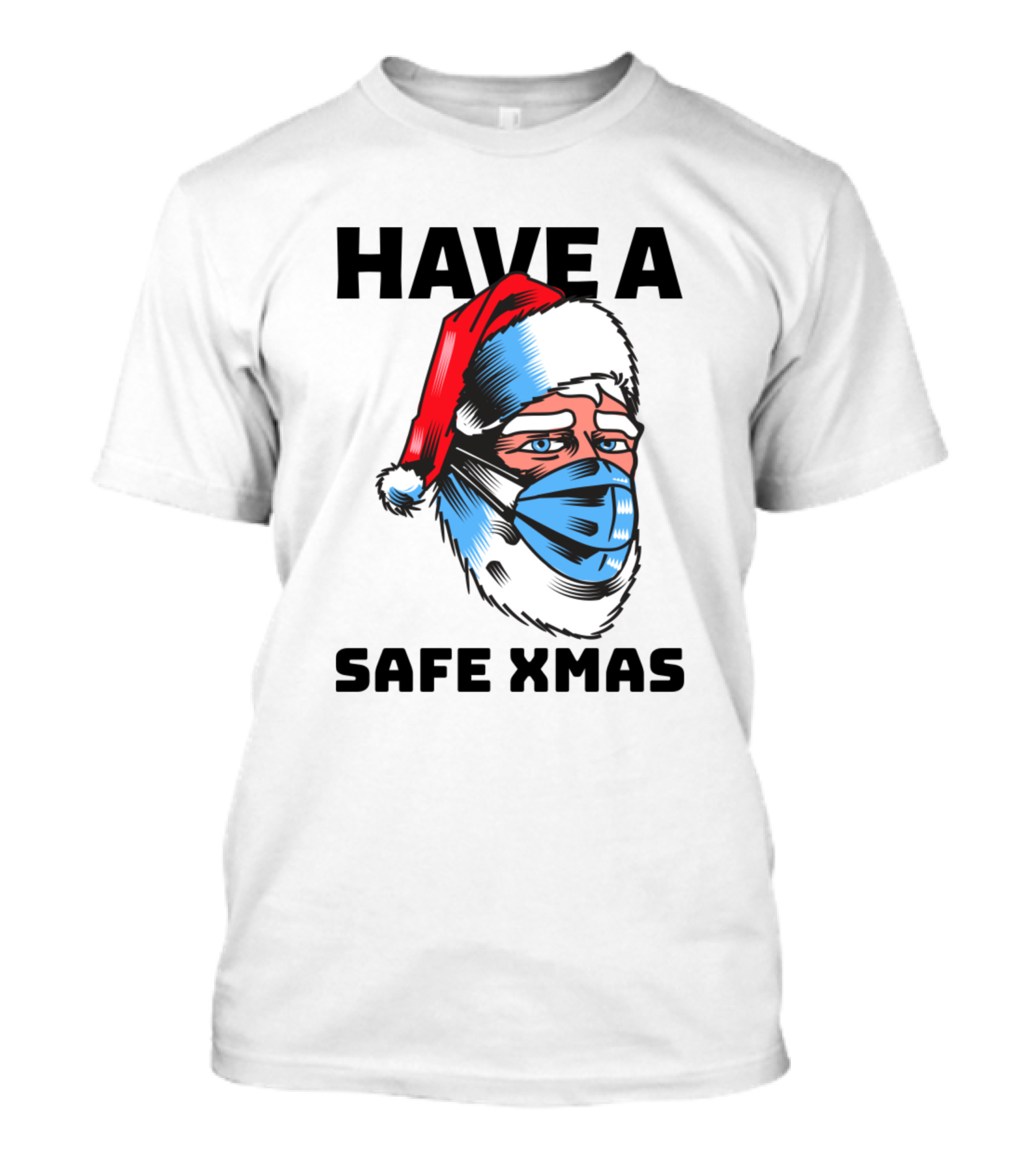 Have A Safe Xmas Santa With Mask T-Shirt
