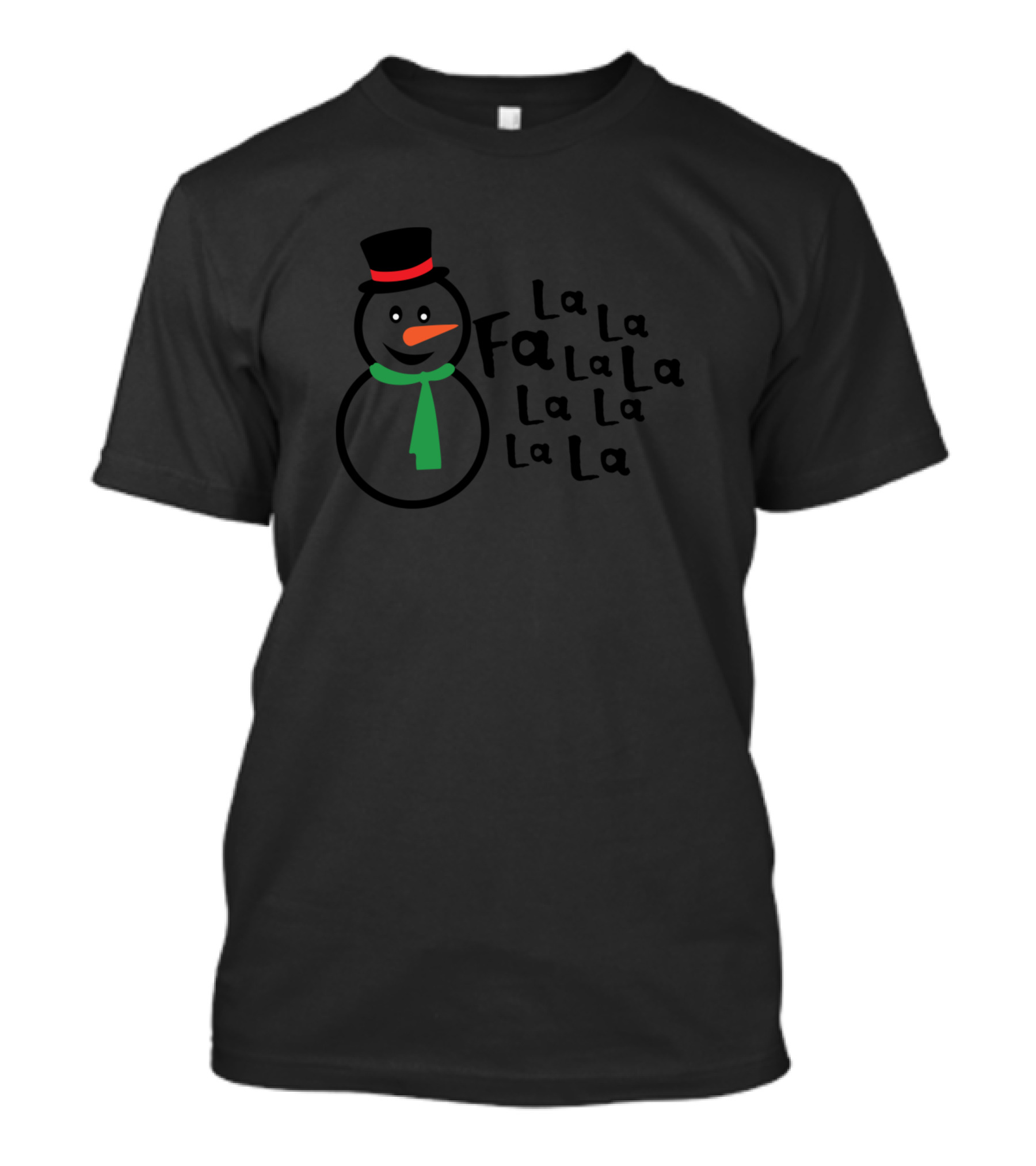 La La La Fa La La La La Snowman T-Shirt