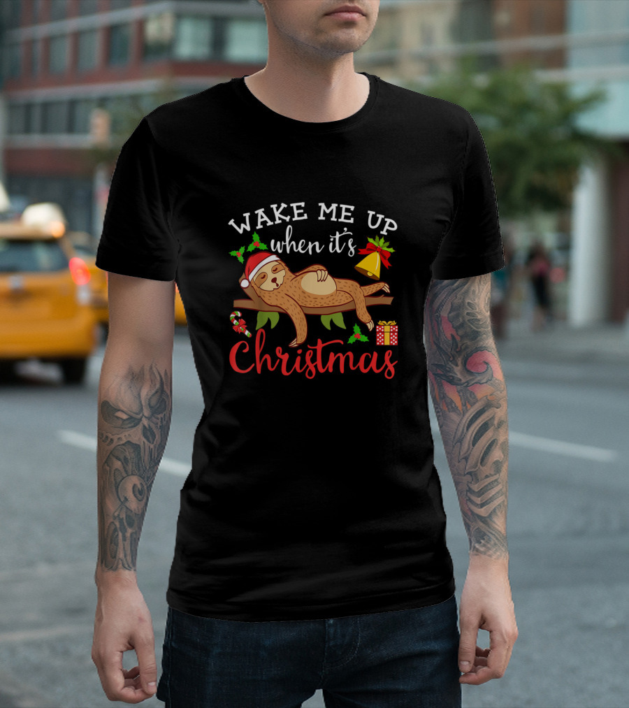 Wake Me Up When It's Christmas Sloth Lazy Animal T-Shirt