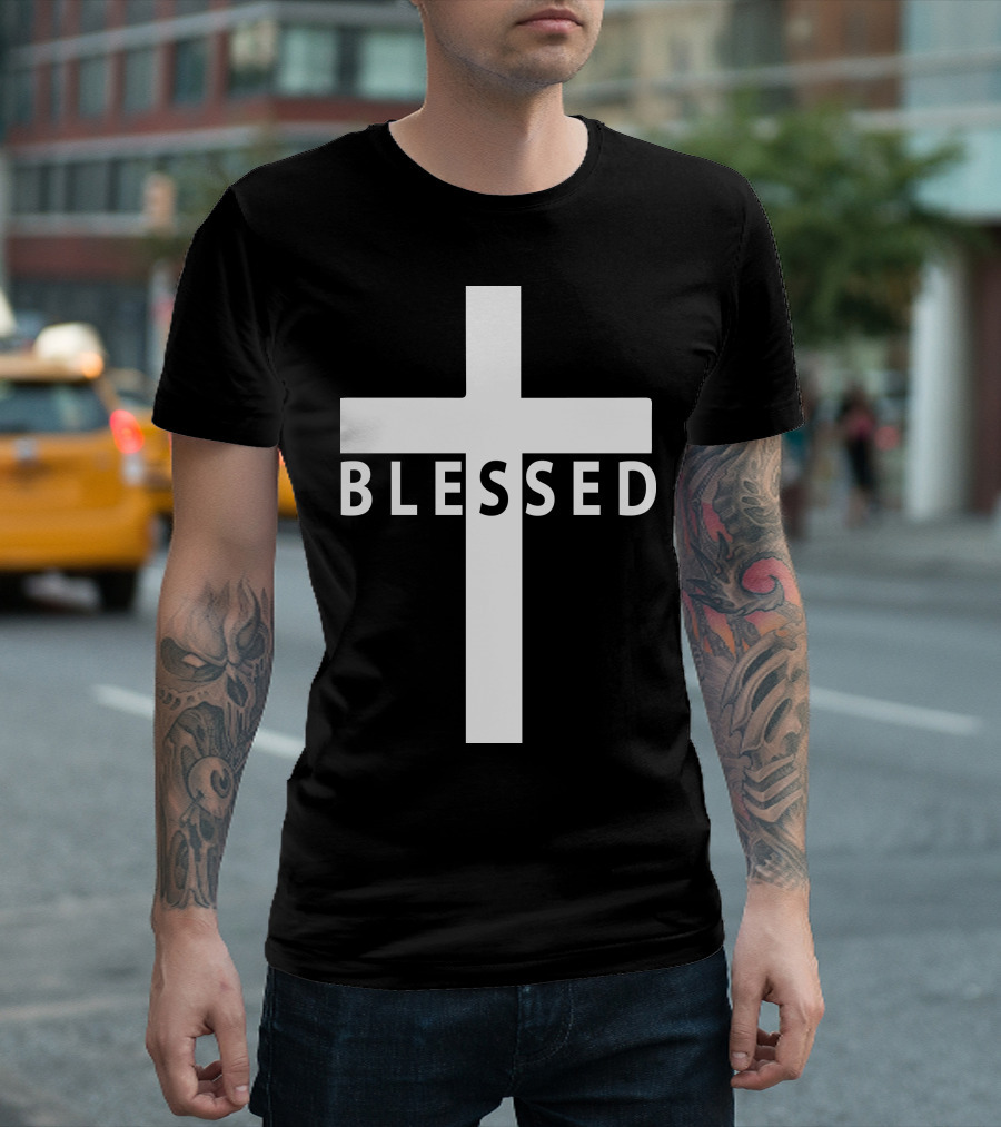 Blessed Cross Christian Symbol With Text T-Shirt