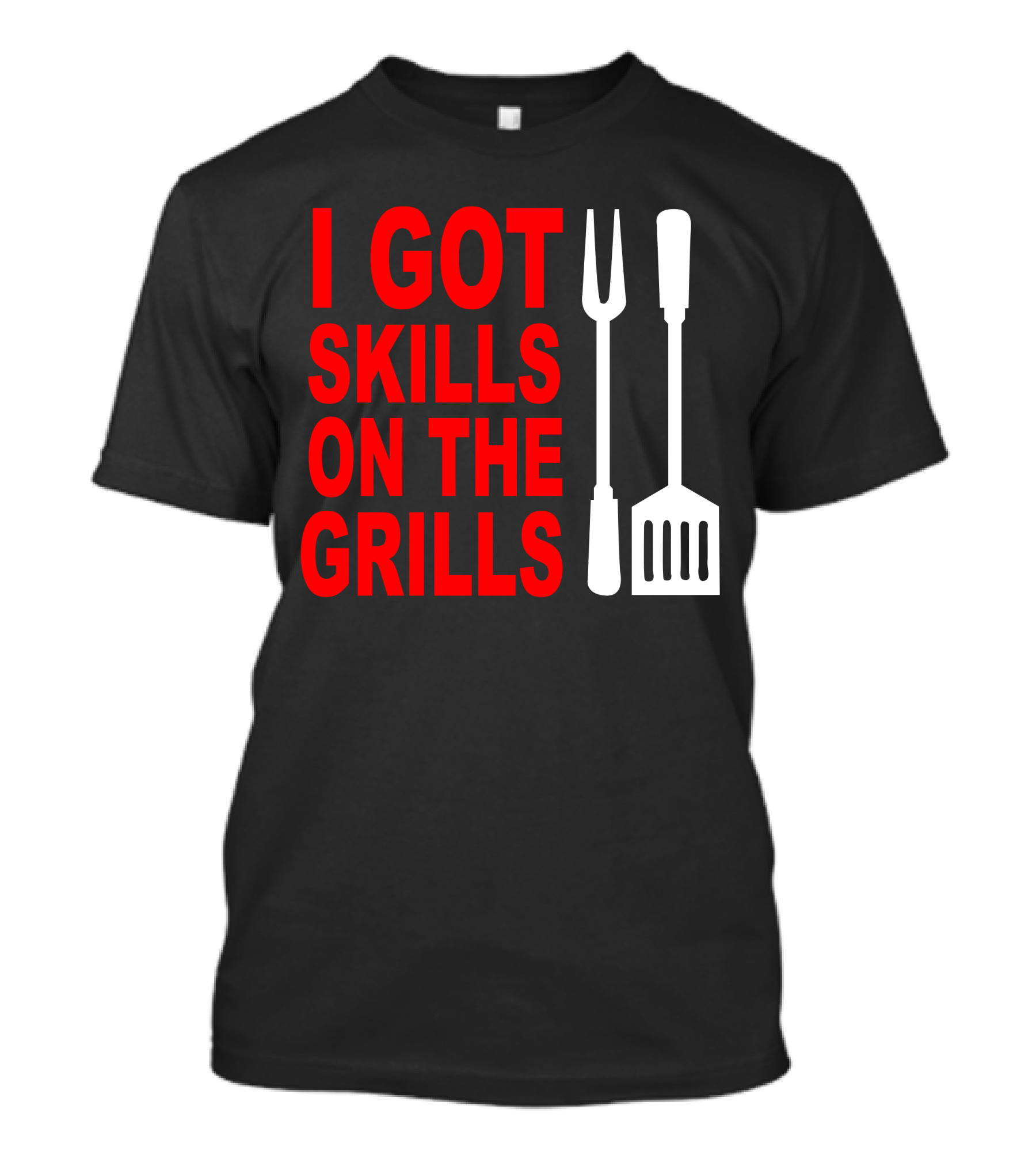 I Got Skills On The Grills BBQ Tools Apron T-Shirt