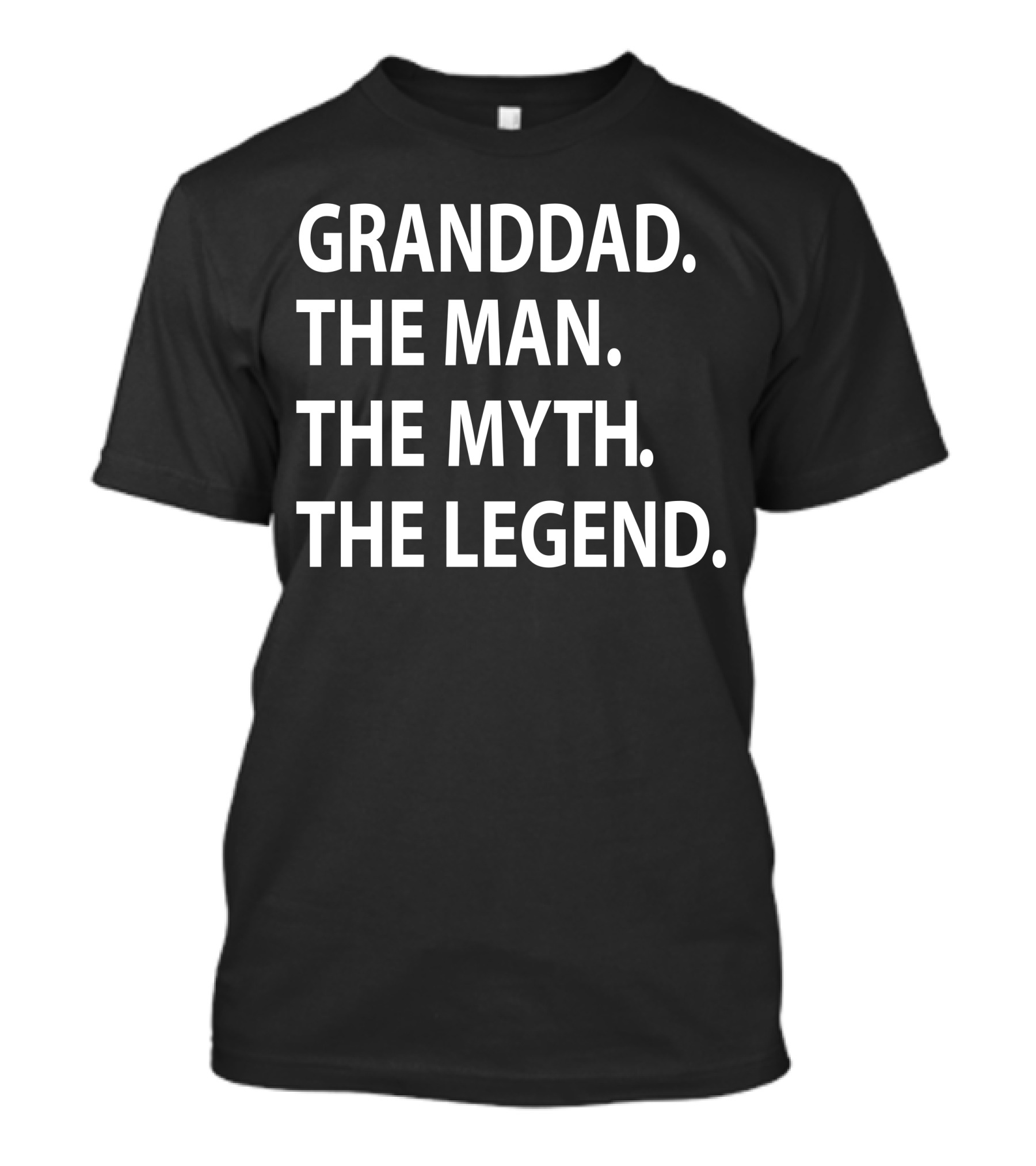 Granddad The Man The Myth The Legend Classic T-Shirt