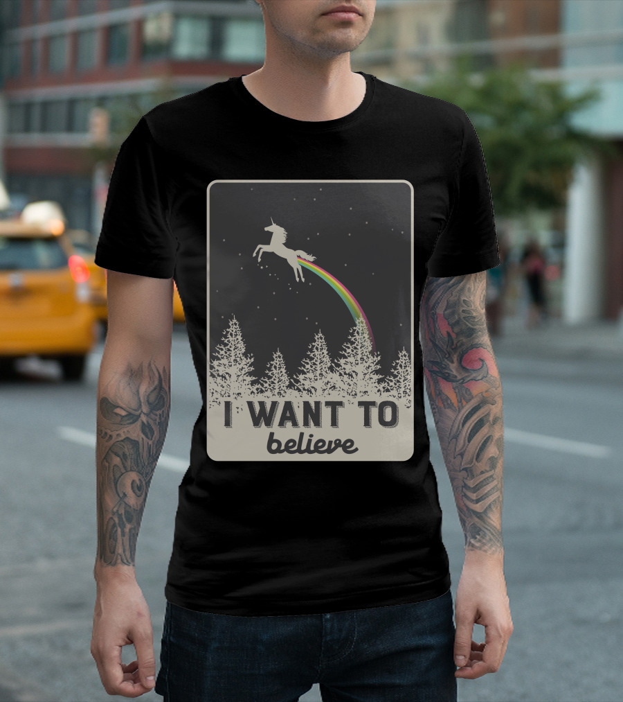 I Want To Believe Unicorn Rainbow Forest Scene T-Shirt