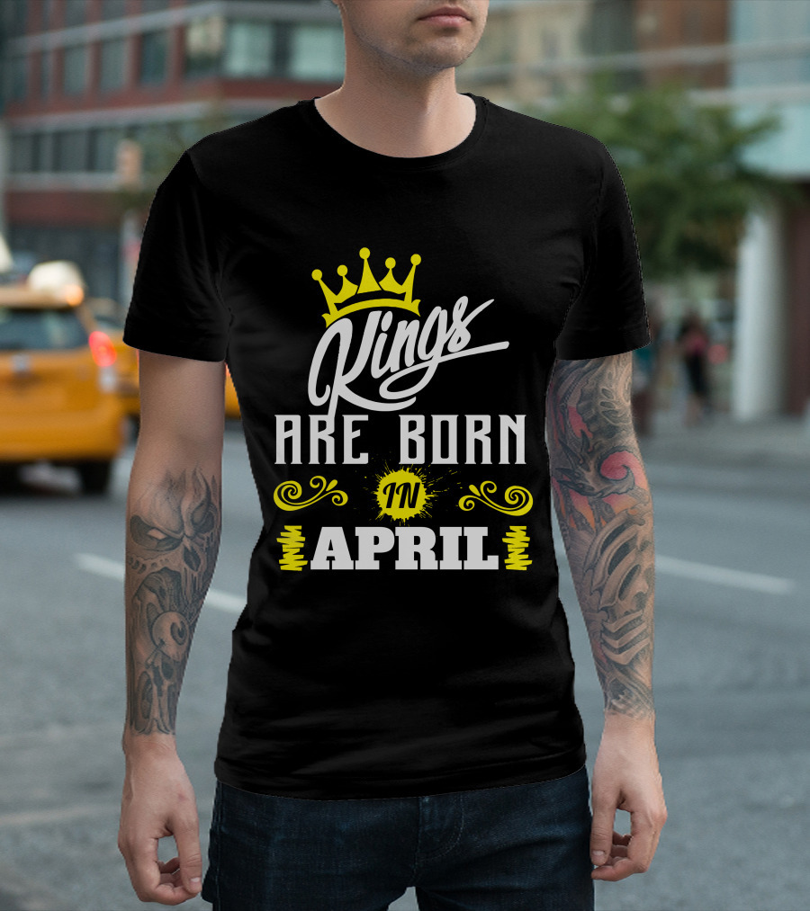 Kings Are Born In April Crown Yellow Highlights T-Shirt