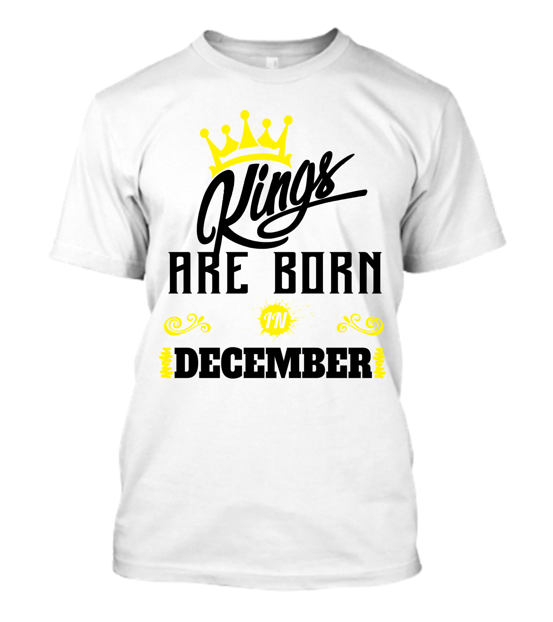 Kings Are Born In December Yellow Crown T-Shirt