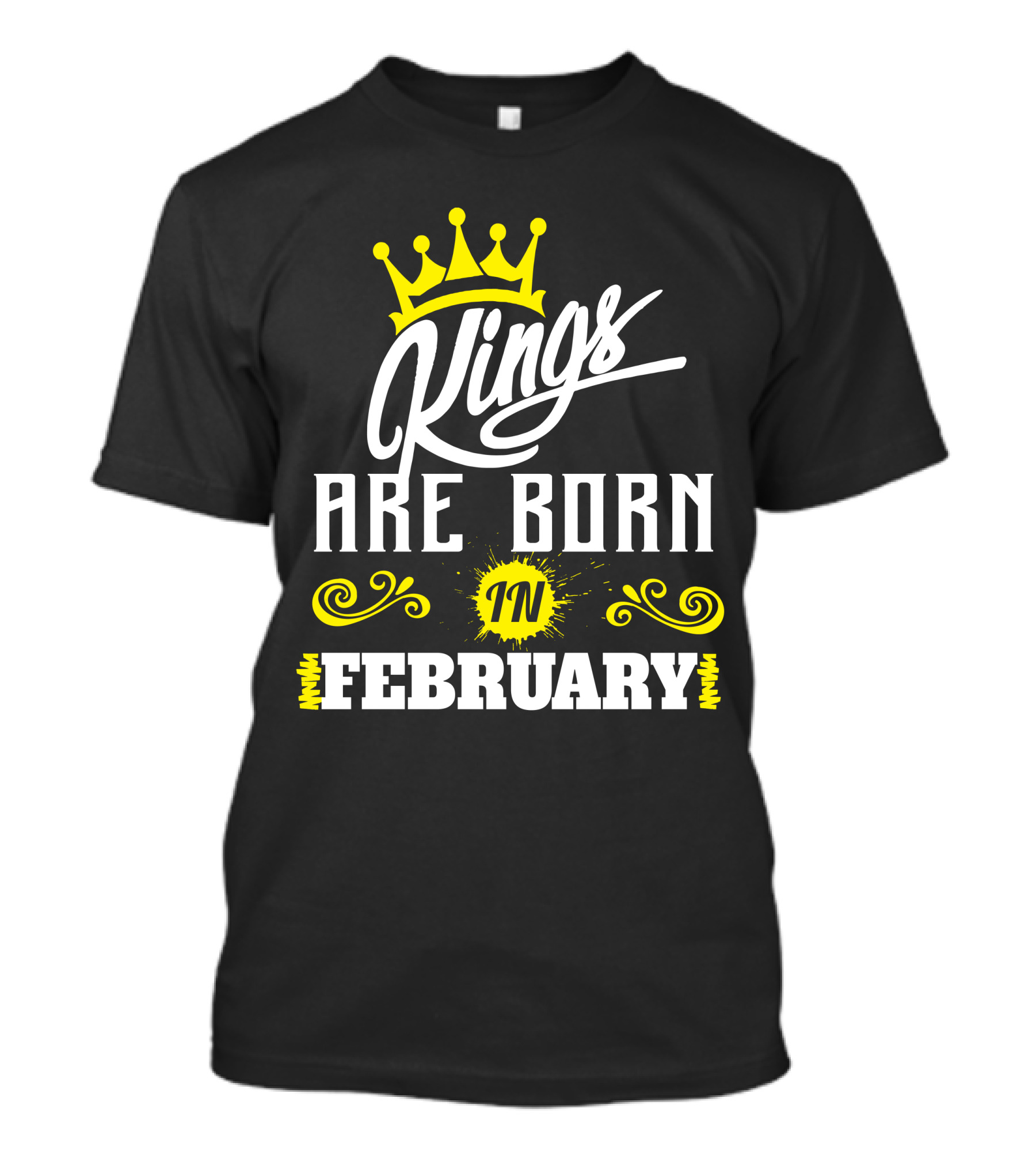 Kings Are Born In February Crown Script Yellow Accents T-Shirt