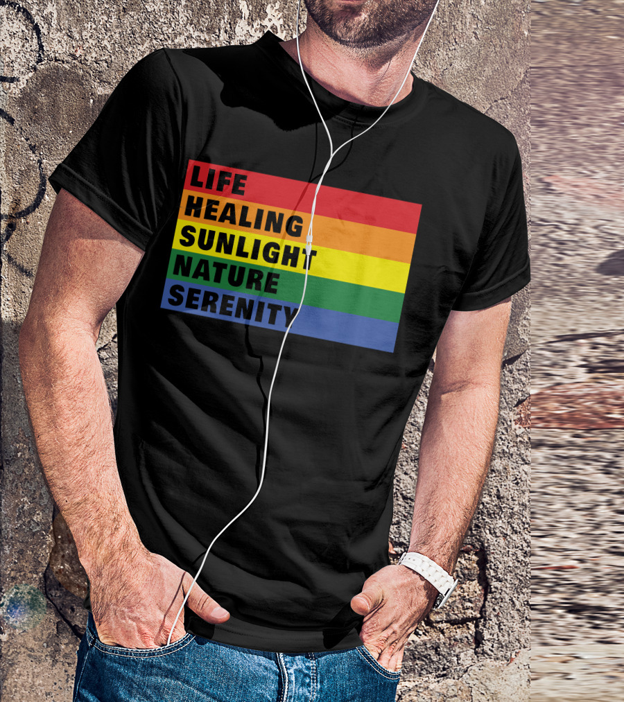 Life Healing Sunlight Nature Serenity Rainbow Stripes T-Shirt