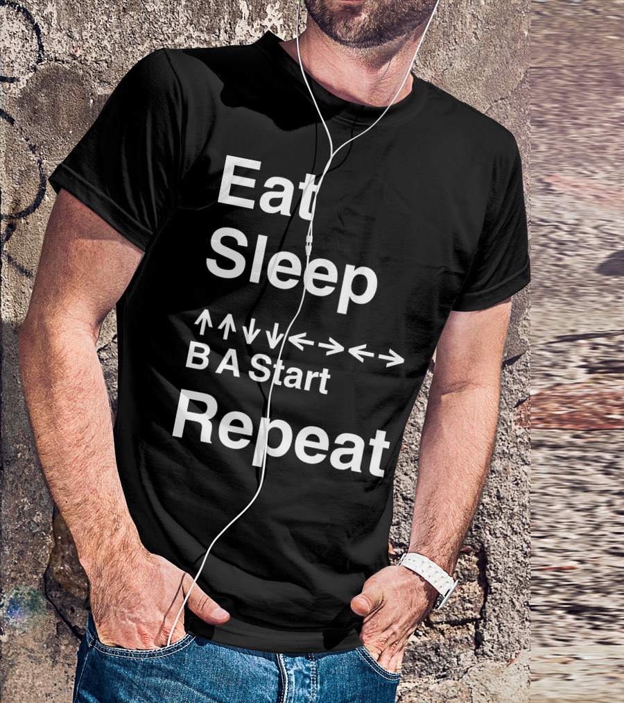 Eat Sleep Up Up Down Down Left Right Left Right B A Start Repeat T-Shirt