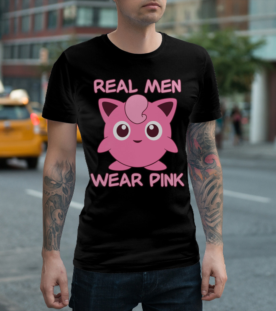 Real Men Wear Pink Jigglypuff T-Shirt