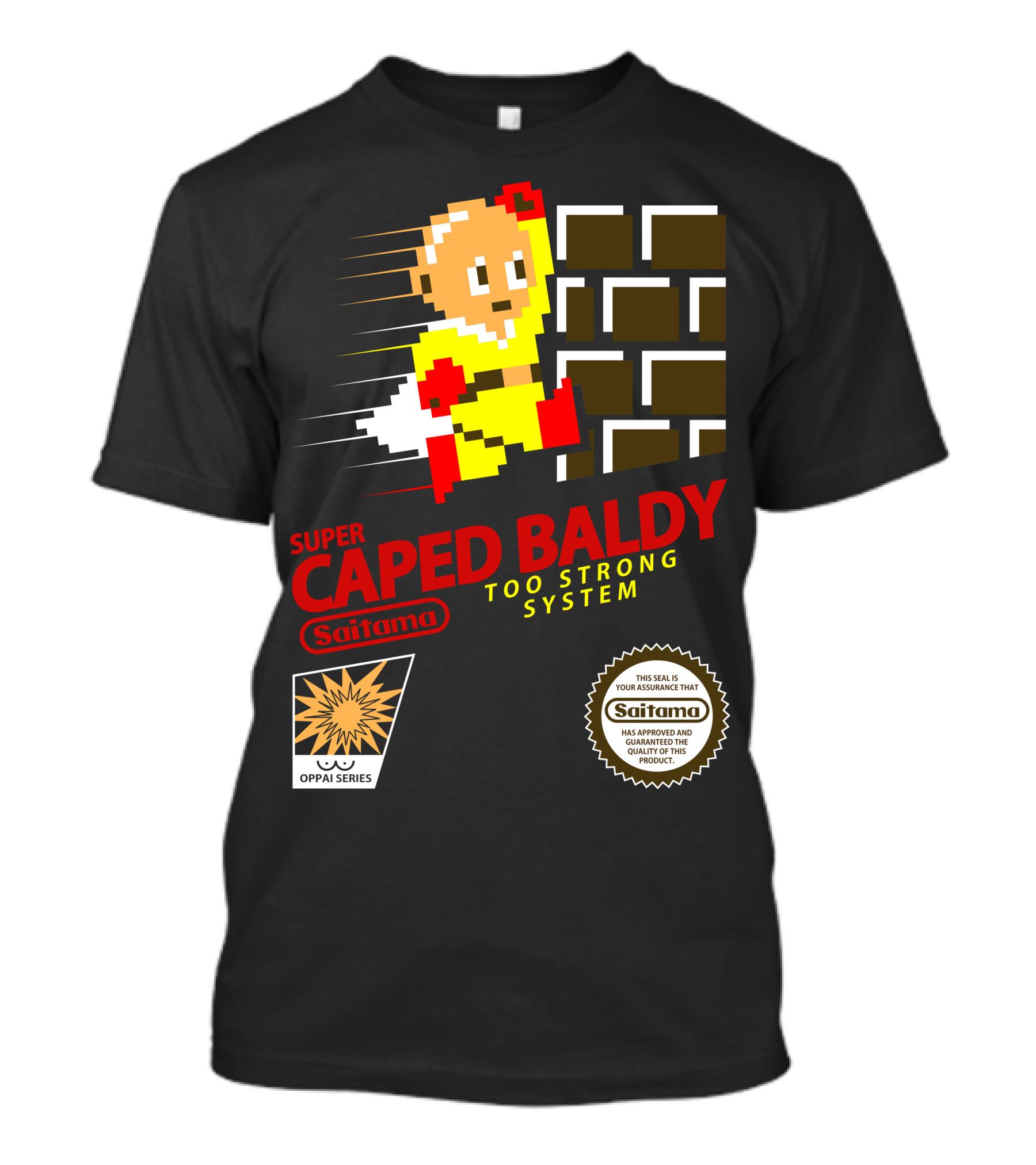 Super Caped Baldy Saitama Too Strong System Oppai Series T-Shirt