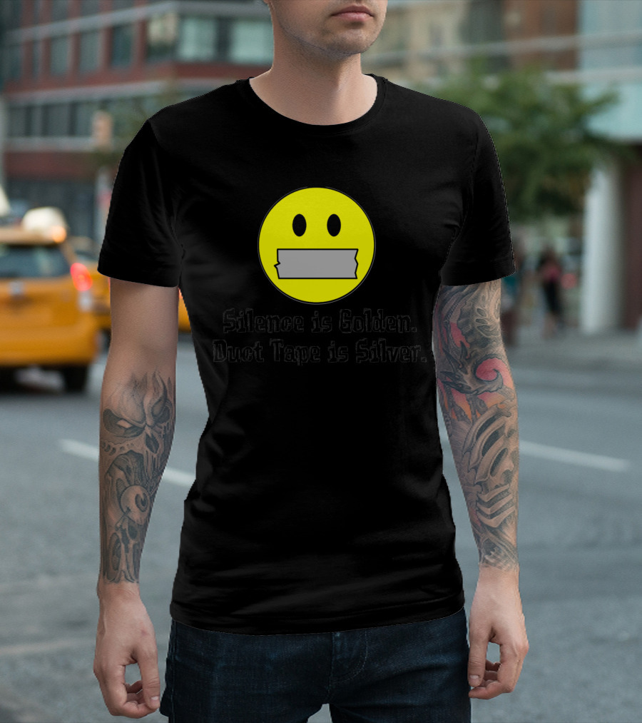 Silence Is Golden Duct Tape Is Silver Emoji Face T-Shirt