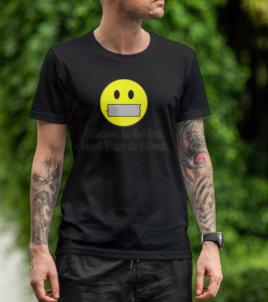 Silence Is Golden Duct Tape Is Silver Emoji Face T-Shirt