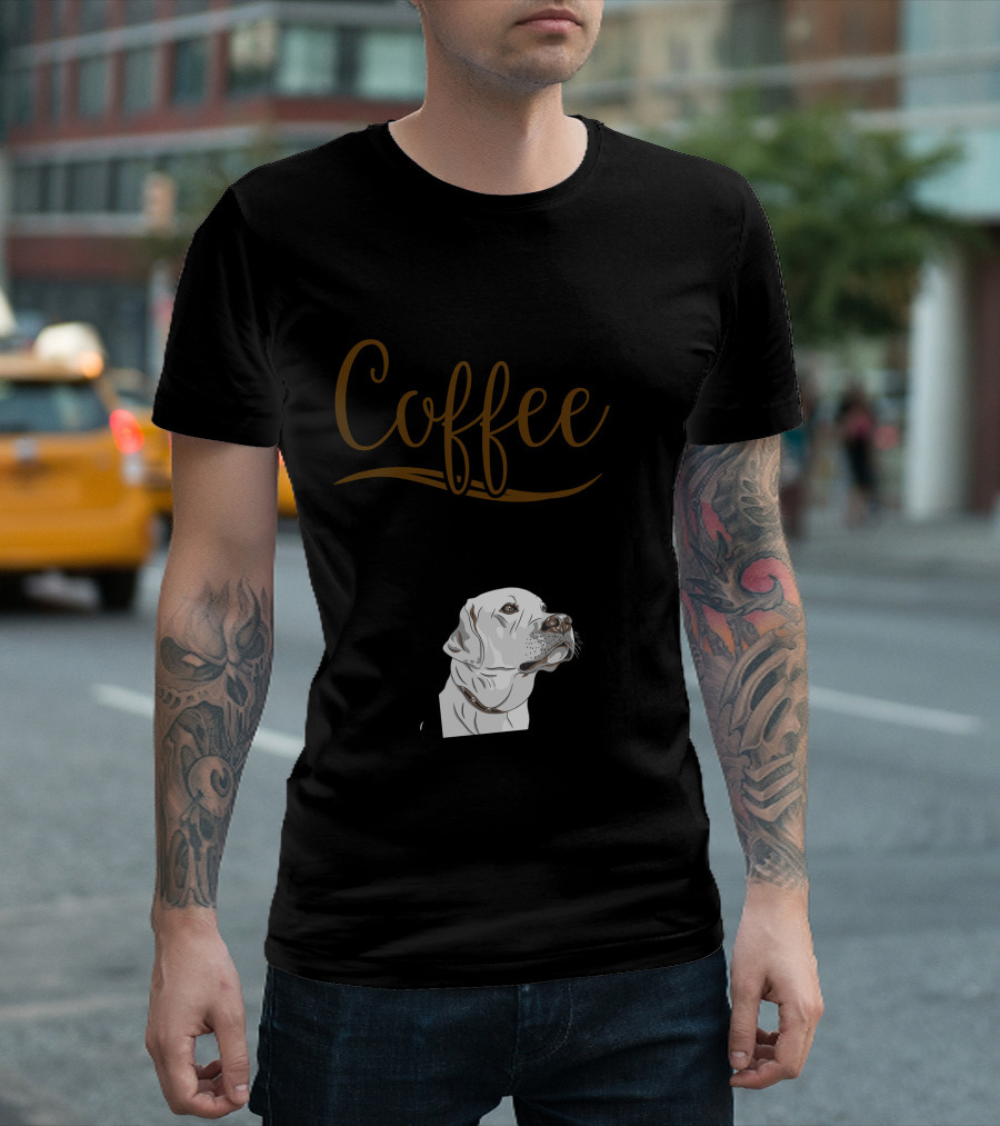ALL I Need Is Coffee And My Labrador Retriever T-Shirt