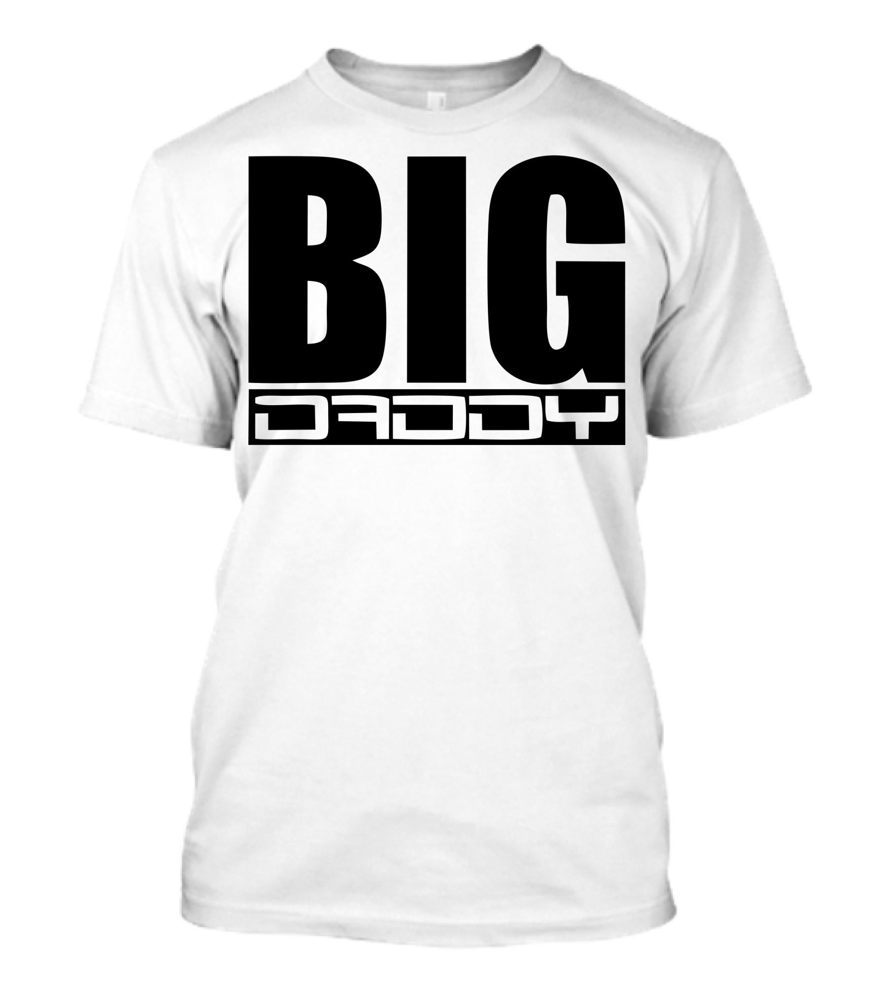 Big Daddy Bold Minimalist T-Shirt