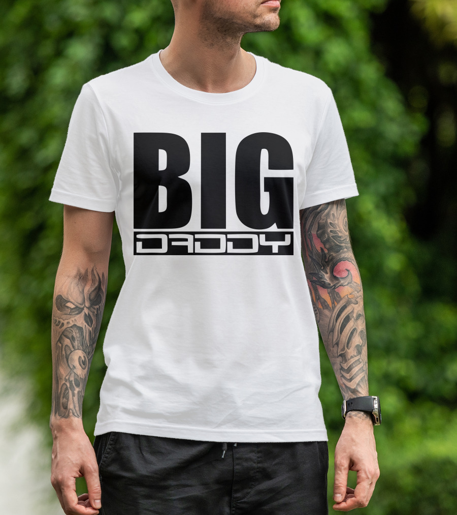 Big Daddy Bold Minimalist T-Shirt