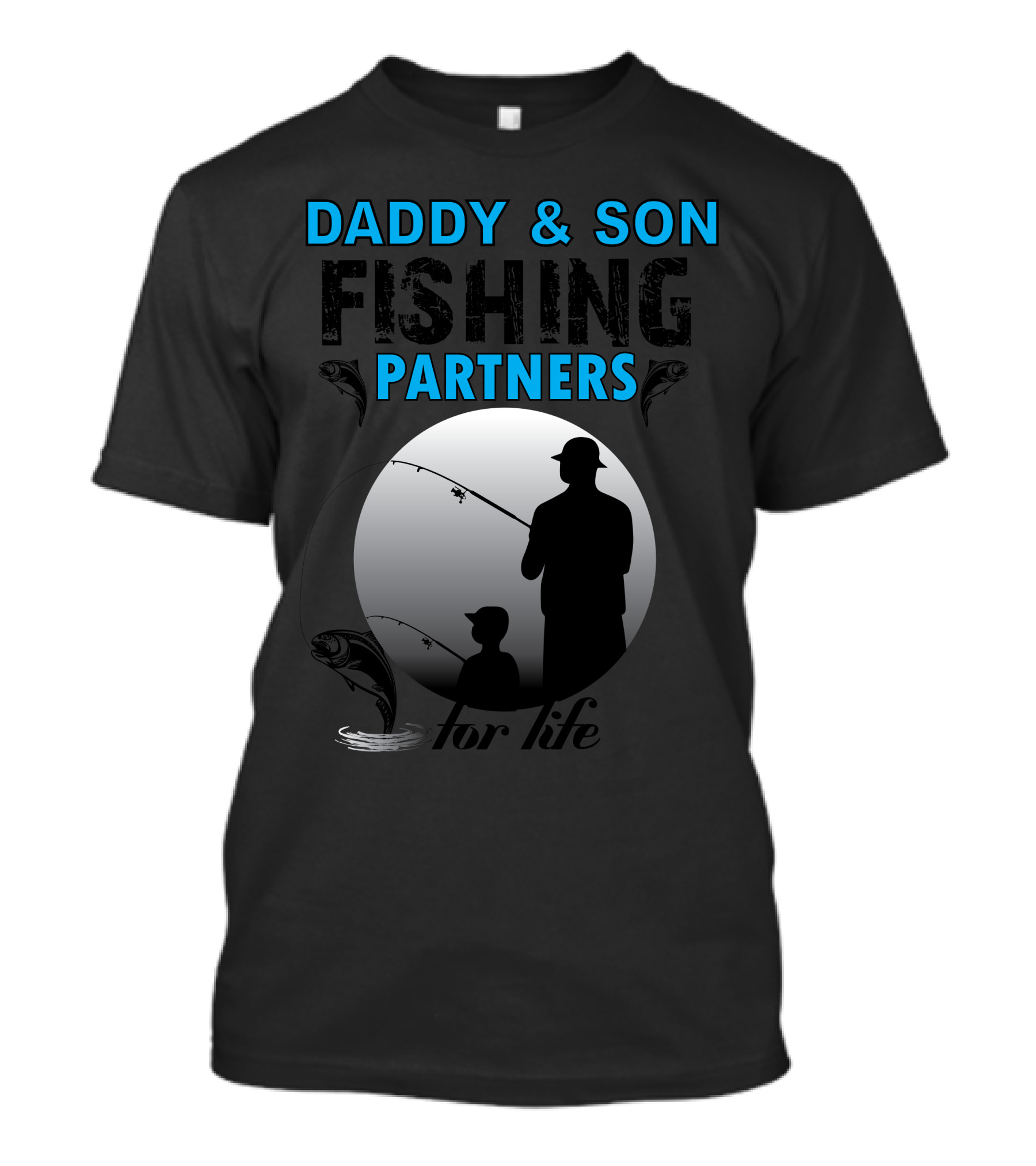 Daddy And Son Fishing Partners For Life T-Shirt