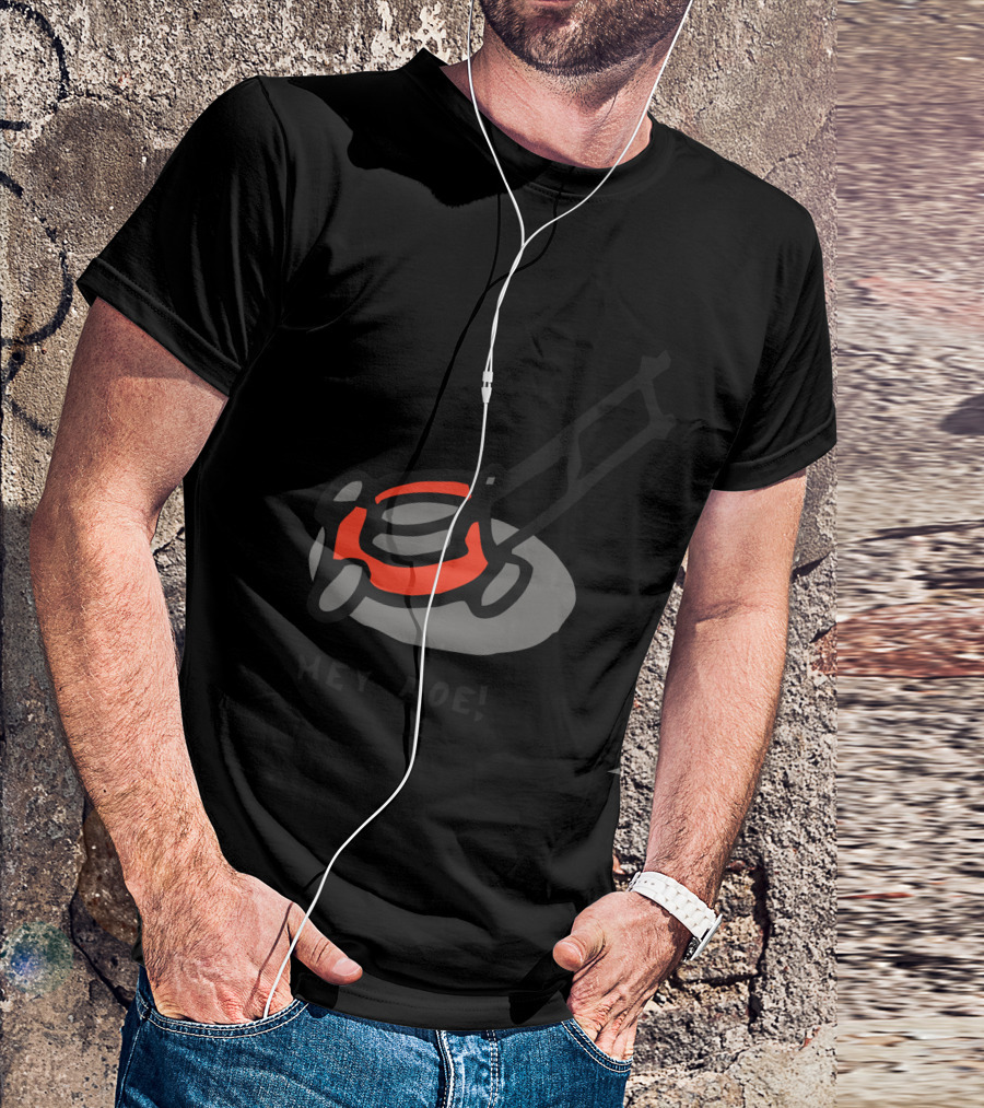 Hey Moe Lawn Mower T-Shirt