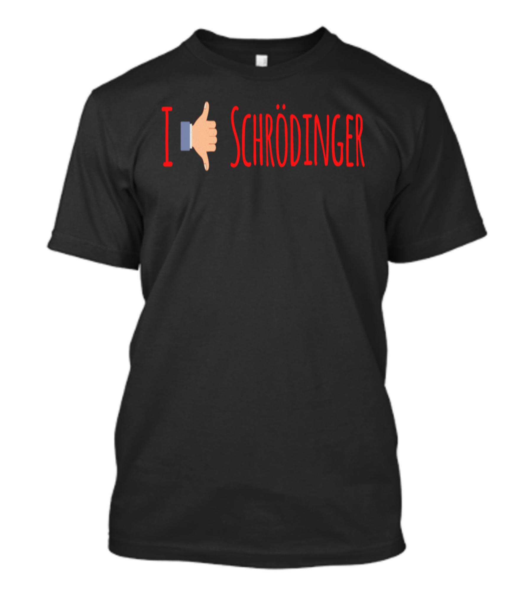 I Thumbs Down Schroedinger T-Shirt