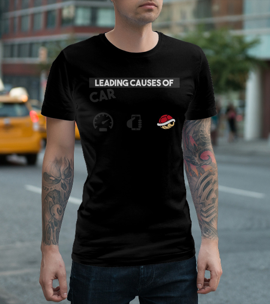 Leading Causes of Car Accidents Speeding Texting and Turtle Shells T-Shirt